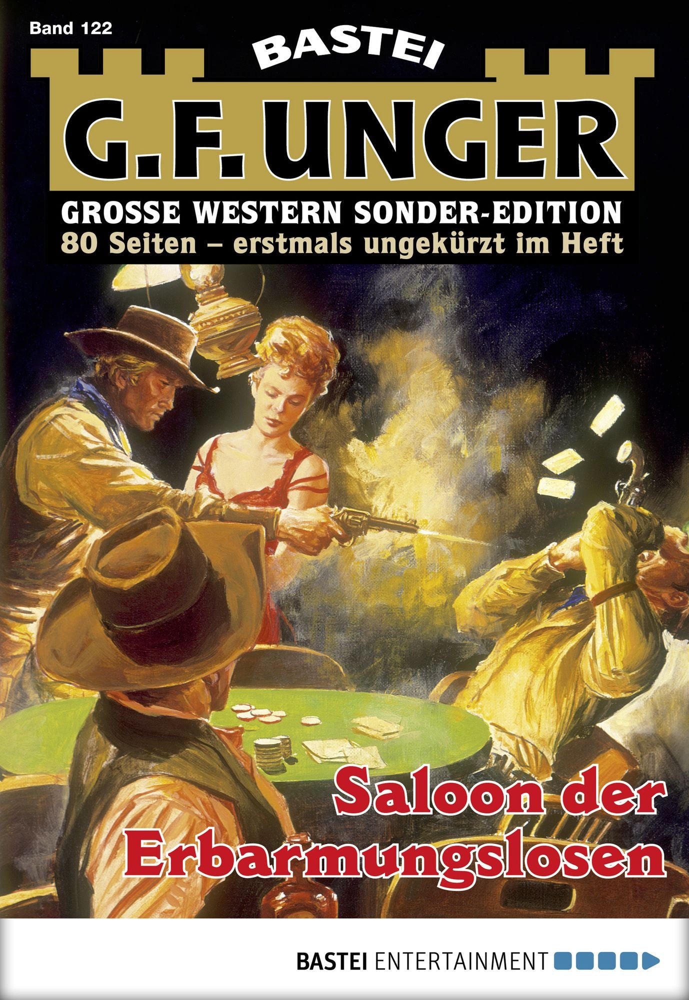G. F. Unger Sonder-Edition 122: Saloon der Erbarmungslosen
