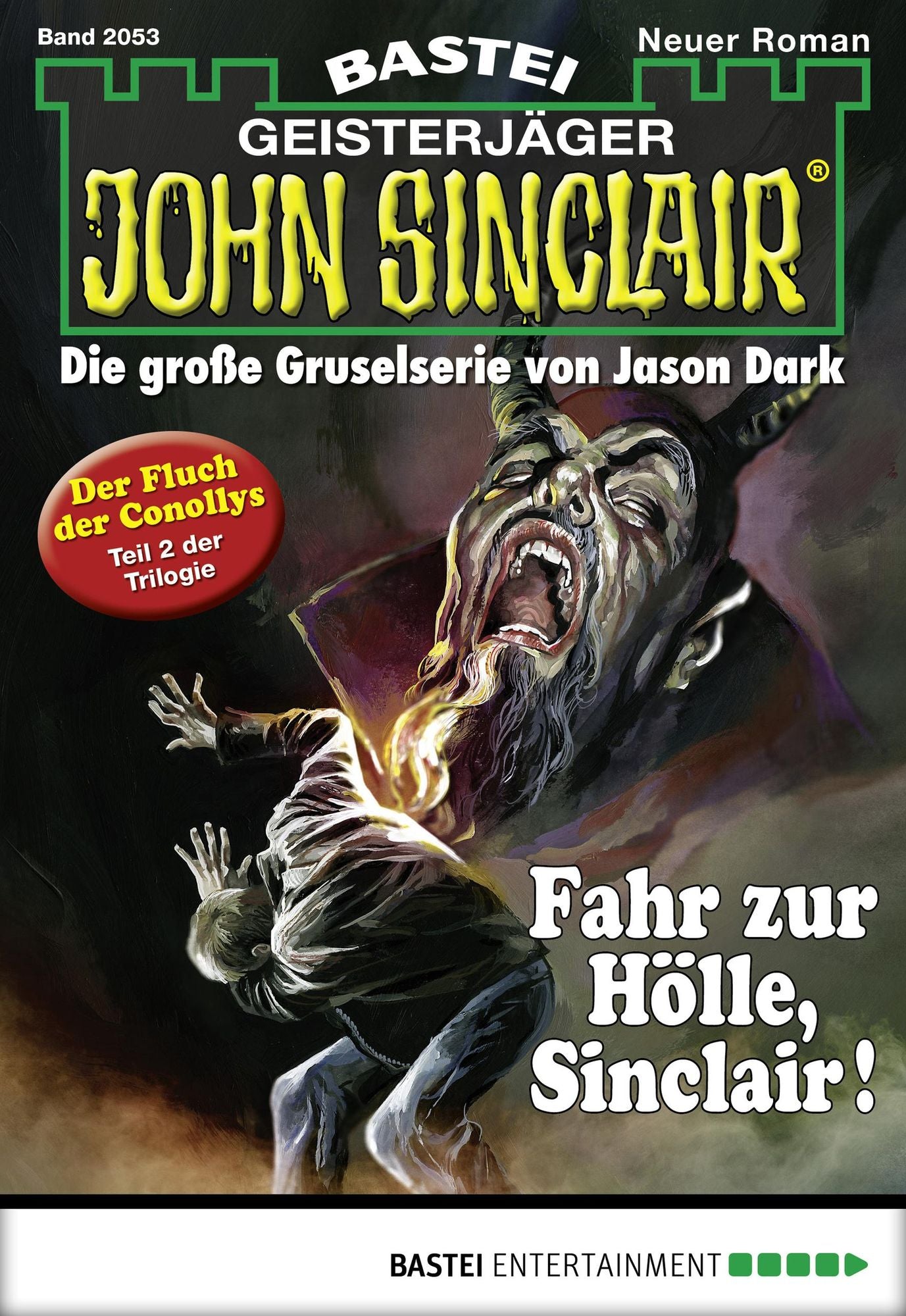 John Sinclair - Folge 2053: Fahr zur Hölle, Sinclair!