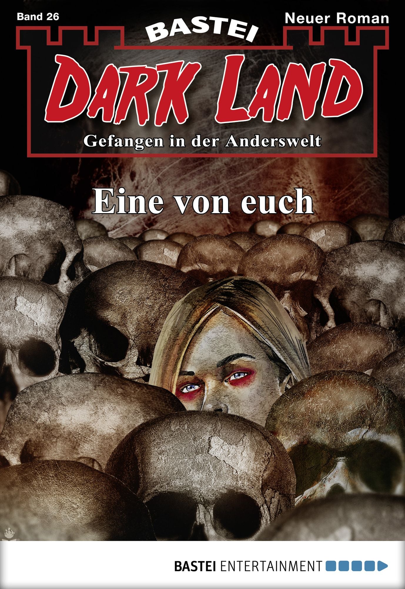 Dark Land - Folge 026: Eine von euch