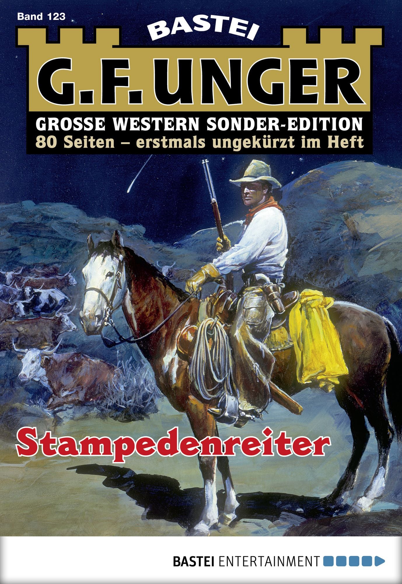 G. F. Unger Sonder-Edition - Folge 123: Stampedenreiter