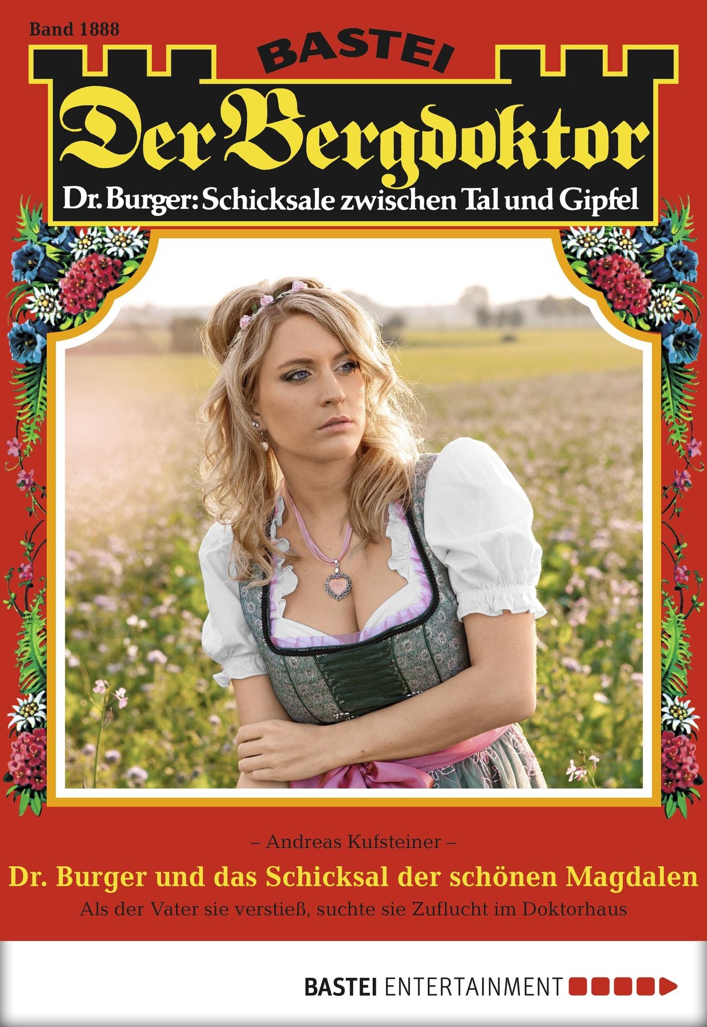 Der Bergdoktor - Folge 1888: Dr. Burger und das Schicksal der schönen Magdalen