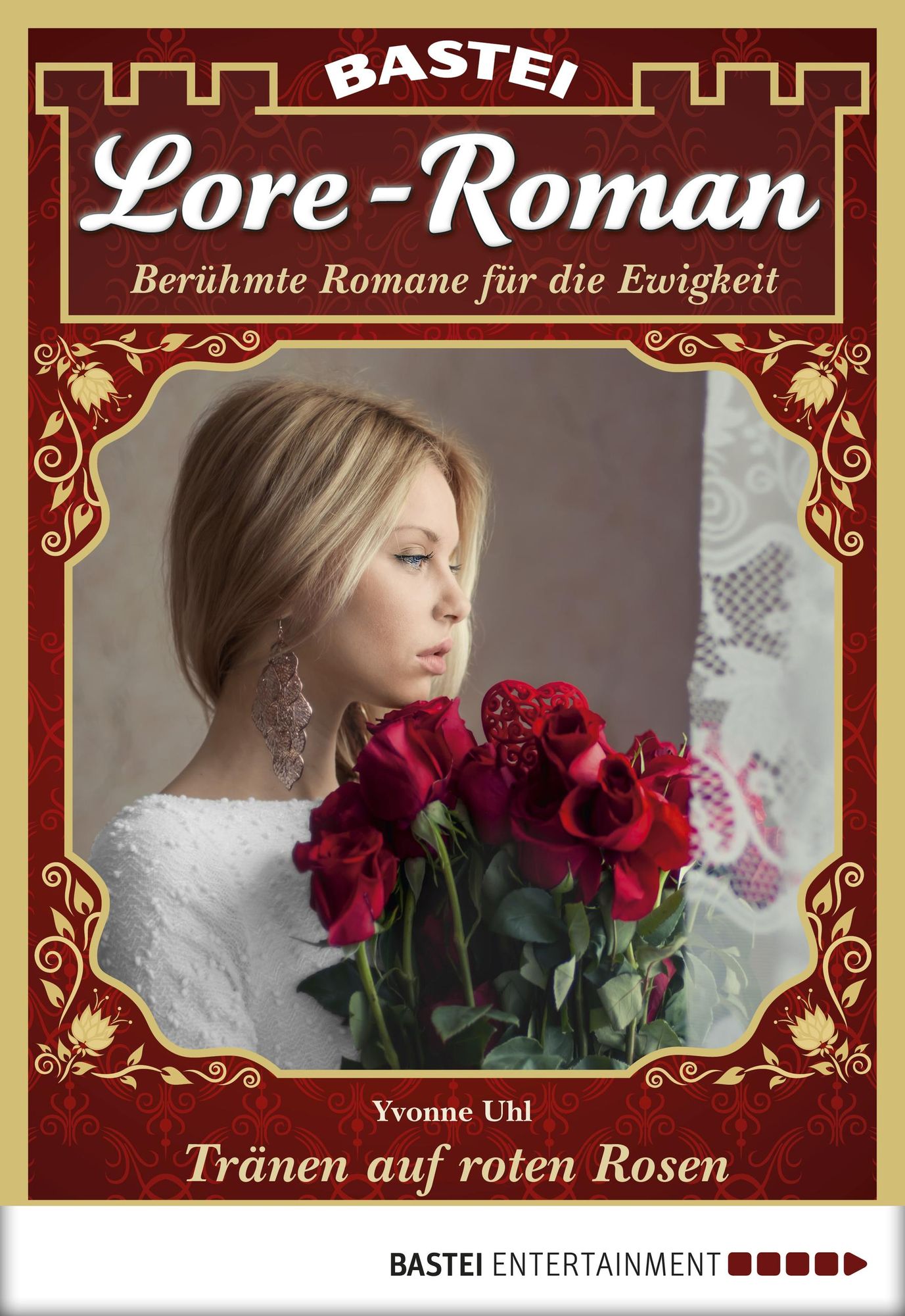 Lore-Roman - Folge 14: Tränen auf roten Rosen