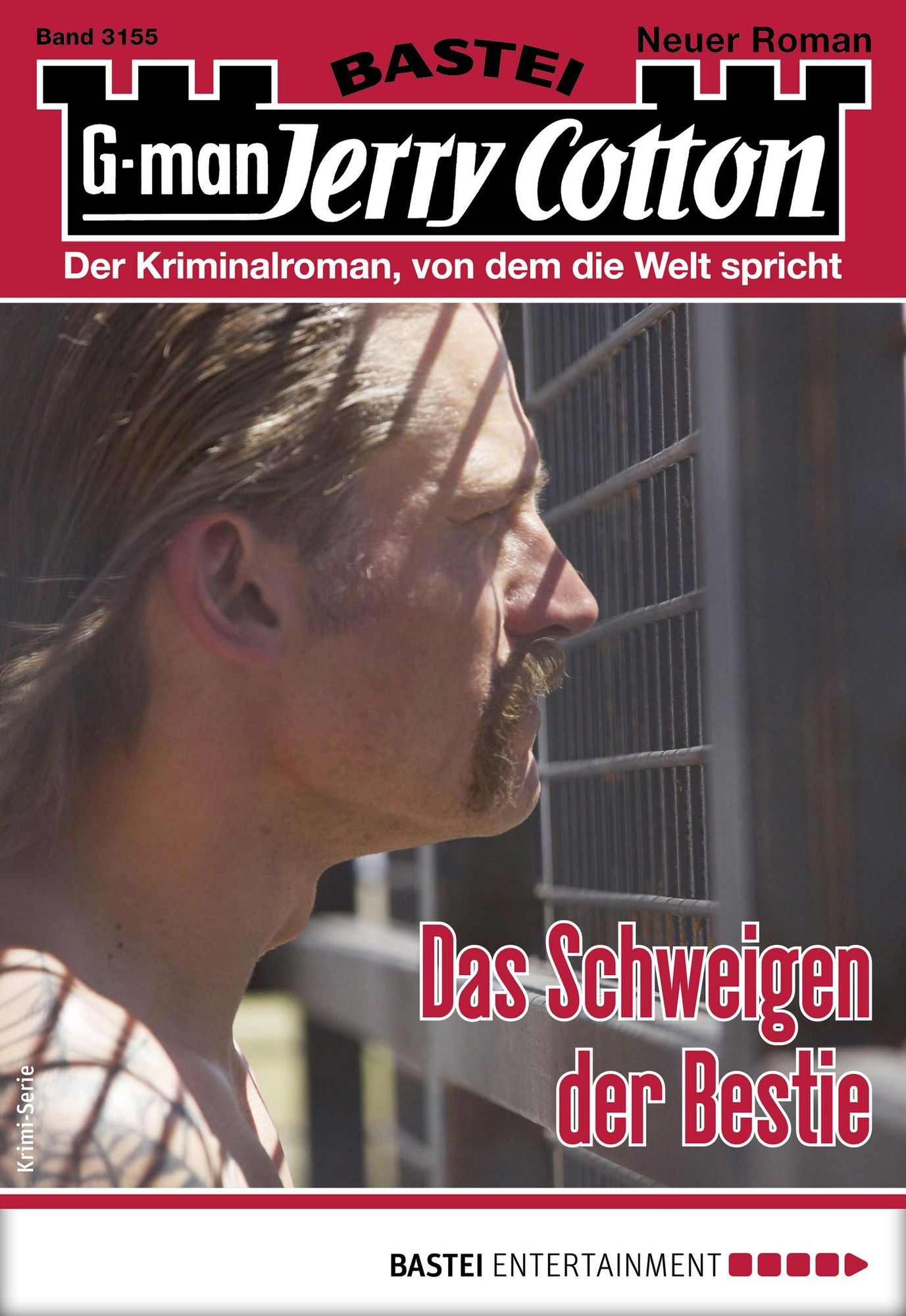 Jerry Cotton 3155 - Krimi-Serie: Das Schweigen der Bestie