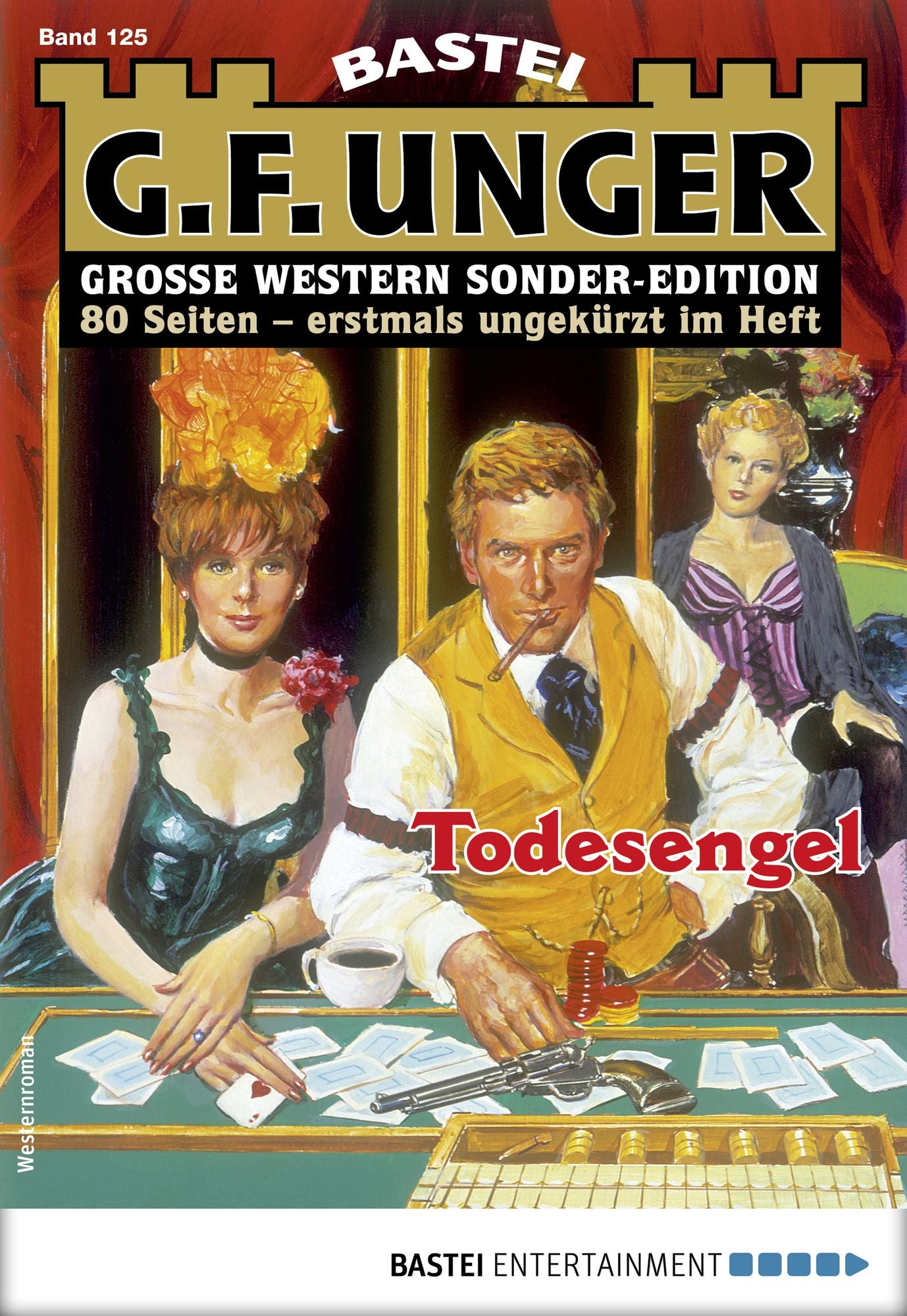 G. F. Unger Sonder-Edition 125 - Western: Todesengel