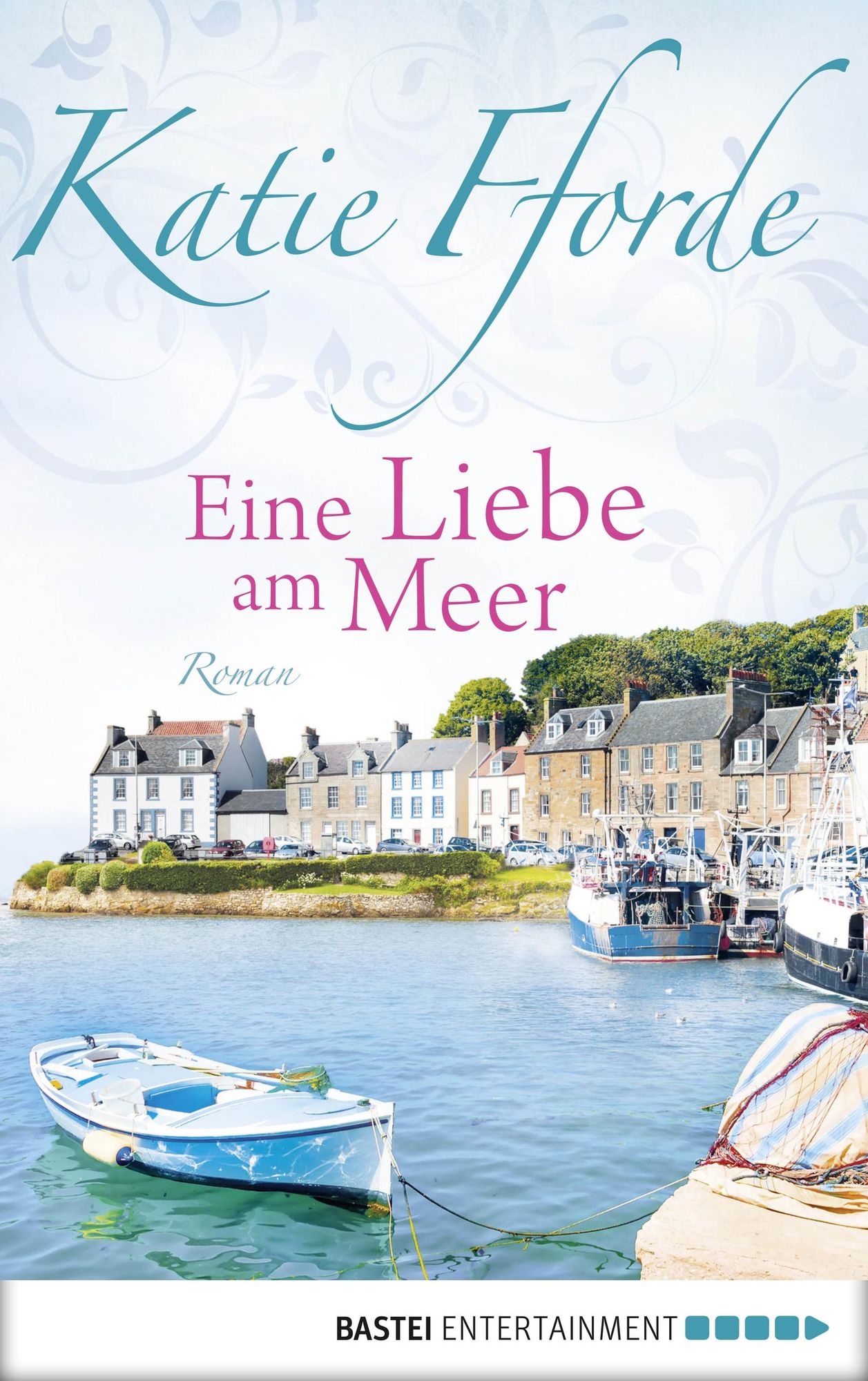 Eine Liebe am Meer: Roman