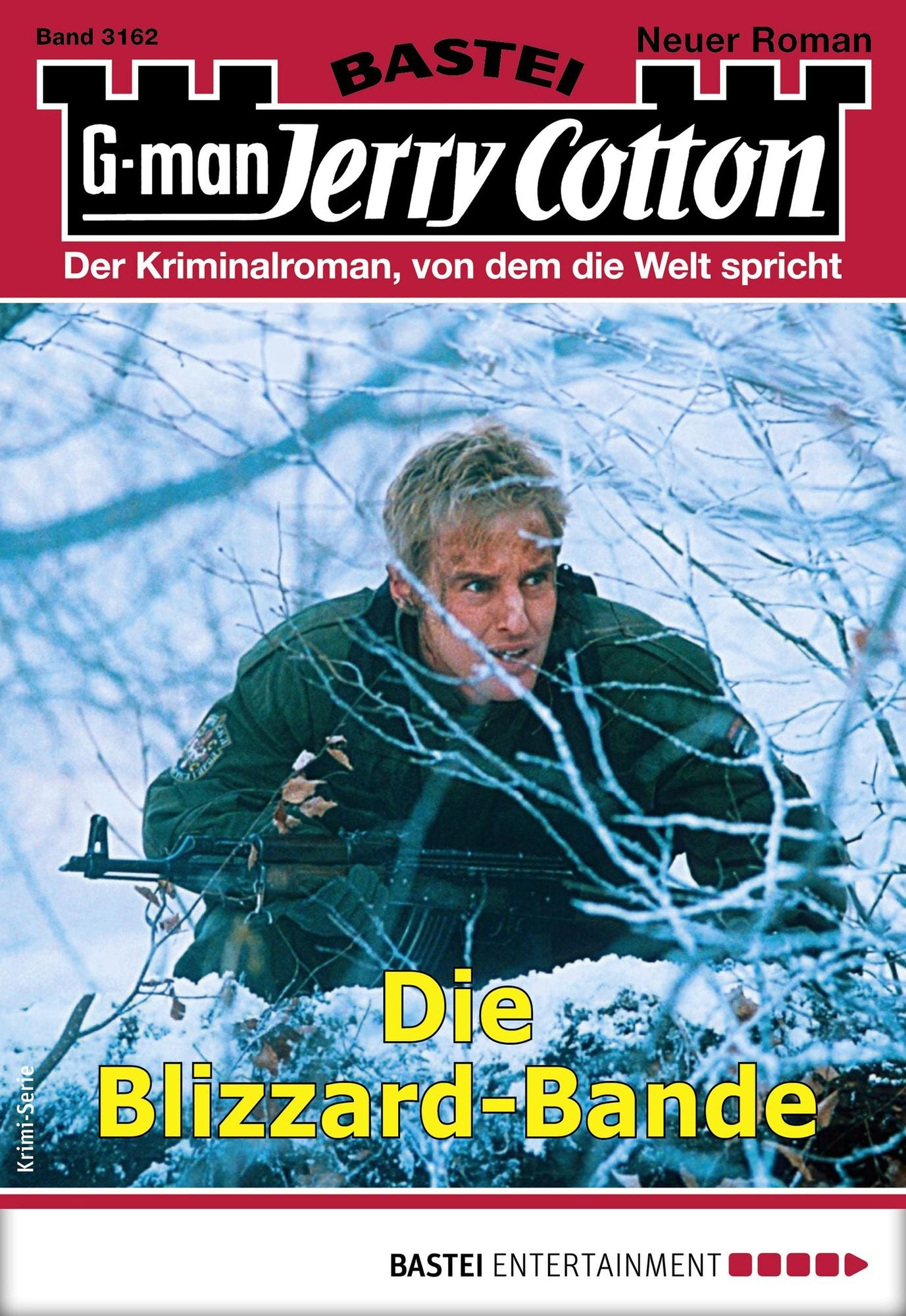 Jerry Cotton 3162 - Krimi-Serie: Die Blizzard-Bande