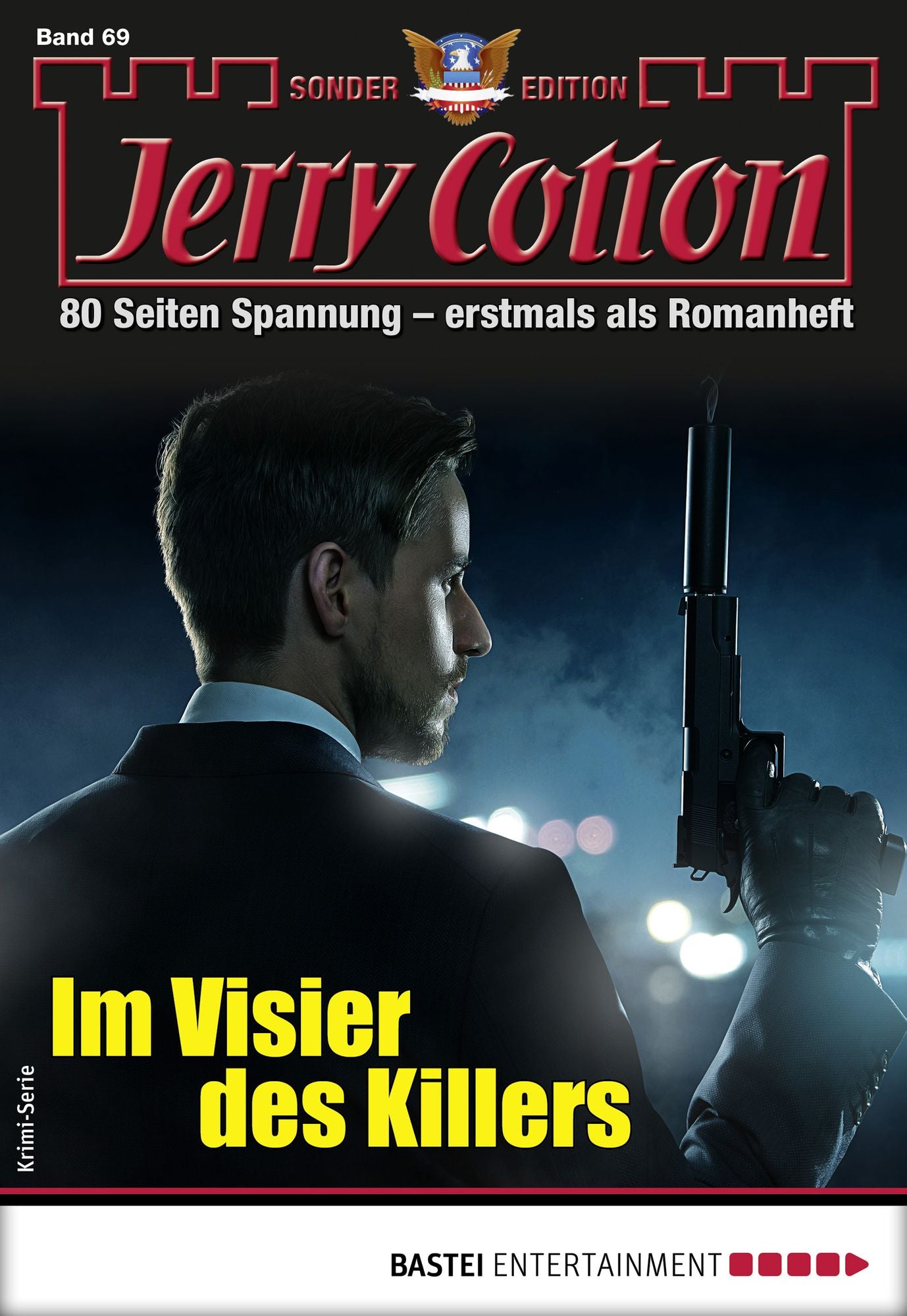 Jerry Cotton Sonder-Edition 69 - Krimi-Serie: Im Visier des Killers