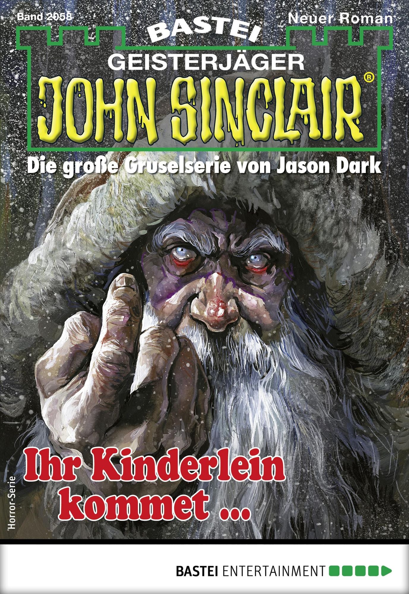 John Sinclair 2058 - Horror-Serie: Ihr Kinderlein kommet ...