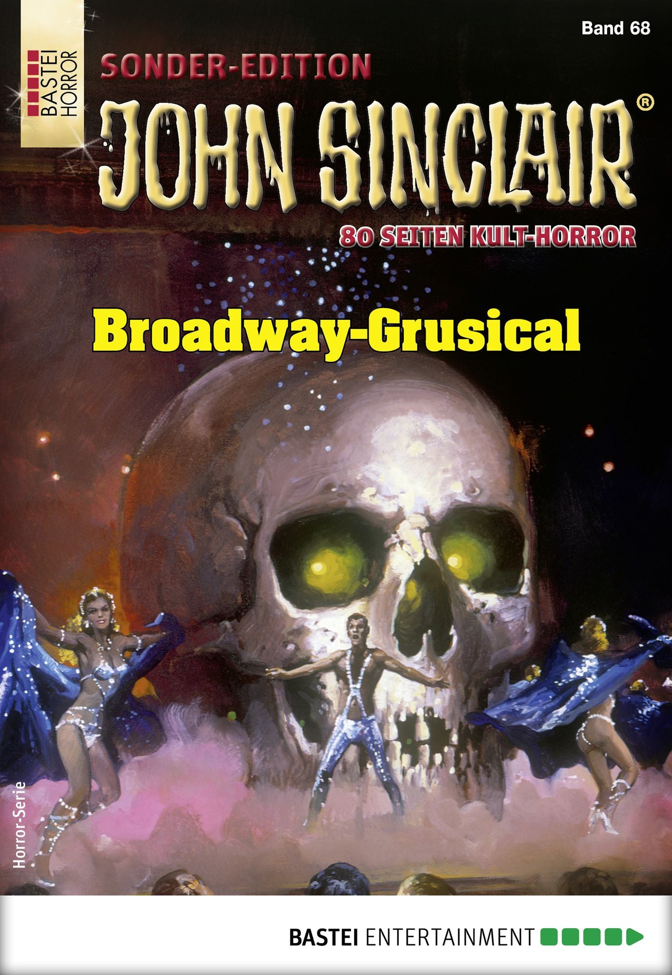 John Sinclair Sonder-Edition 68 - Horror-Serie: Broadway-Grusical