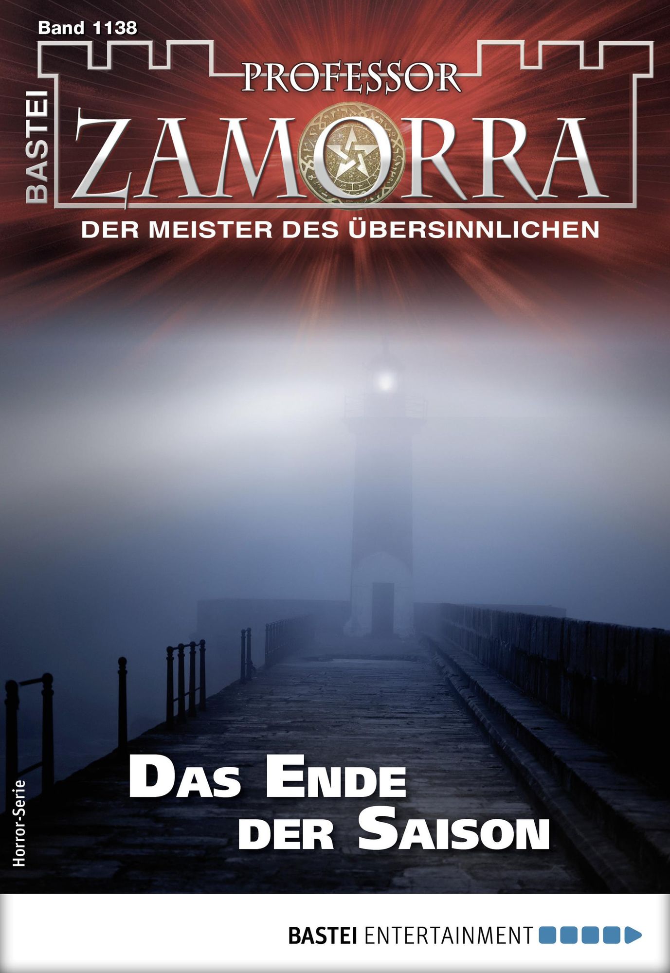 Professor Zamorra 1138 - Horror-Serie: Das Ende der Saison