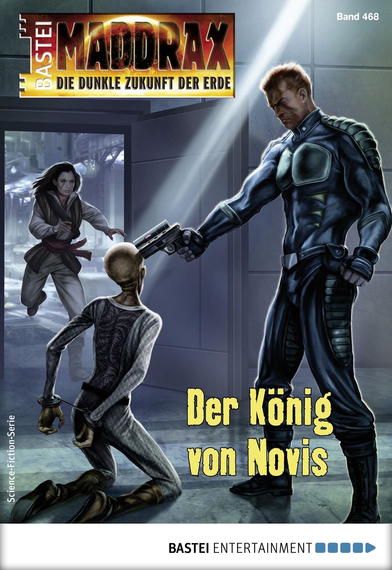 Maddrax 468 - Science-Fiction-Serie: Der König von Novis