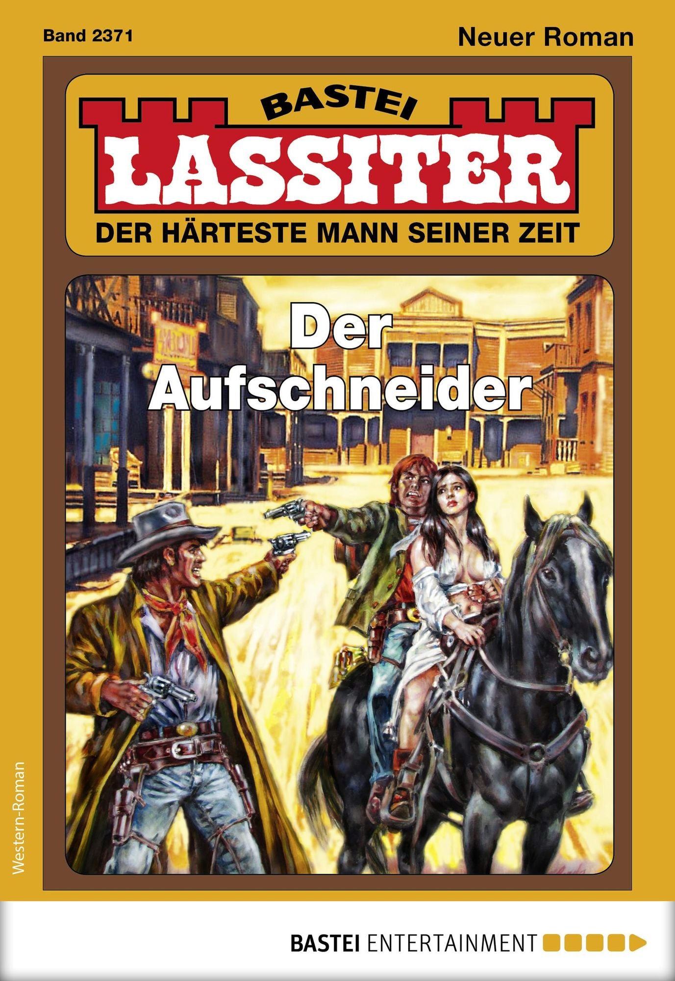 Lassiter 2371 - Western: Der Aufschneider