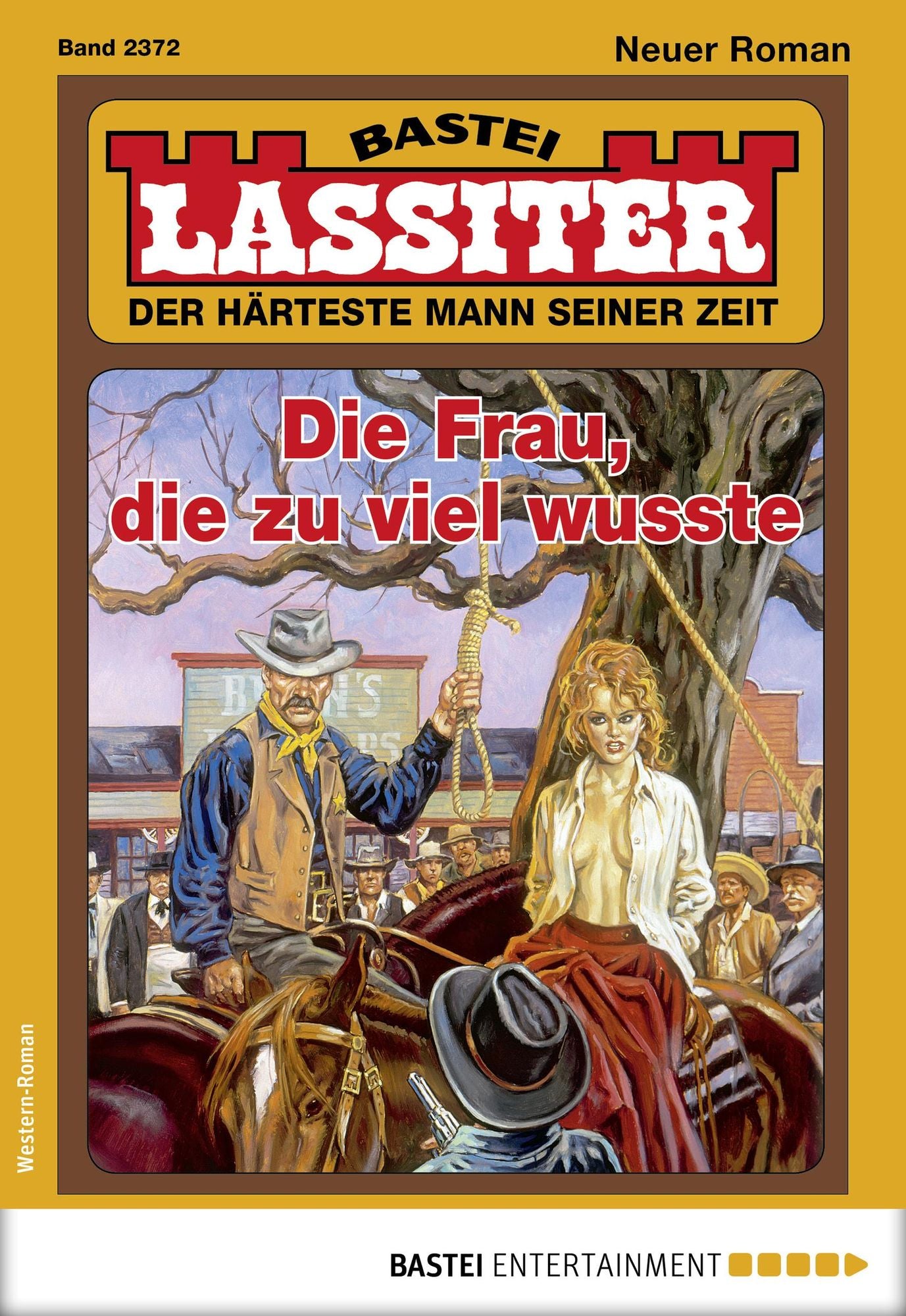 Lassiter 2372 - Western: Die Frau, die zu viel wusste