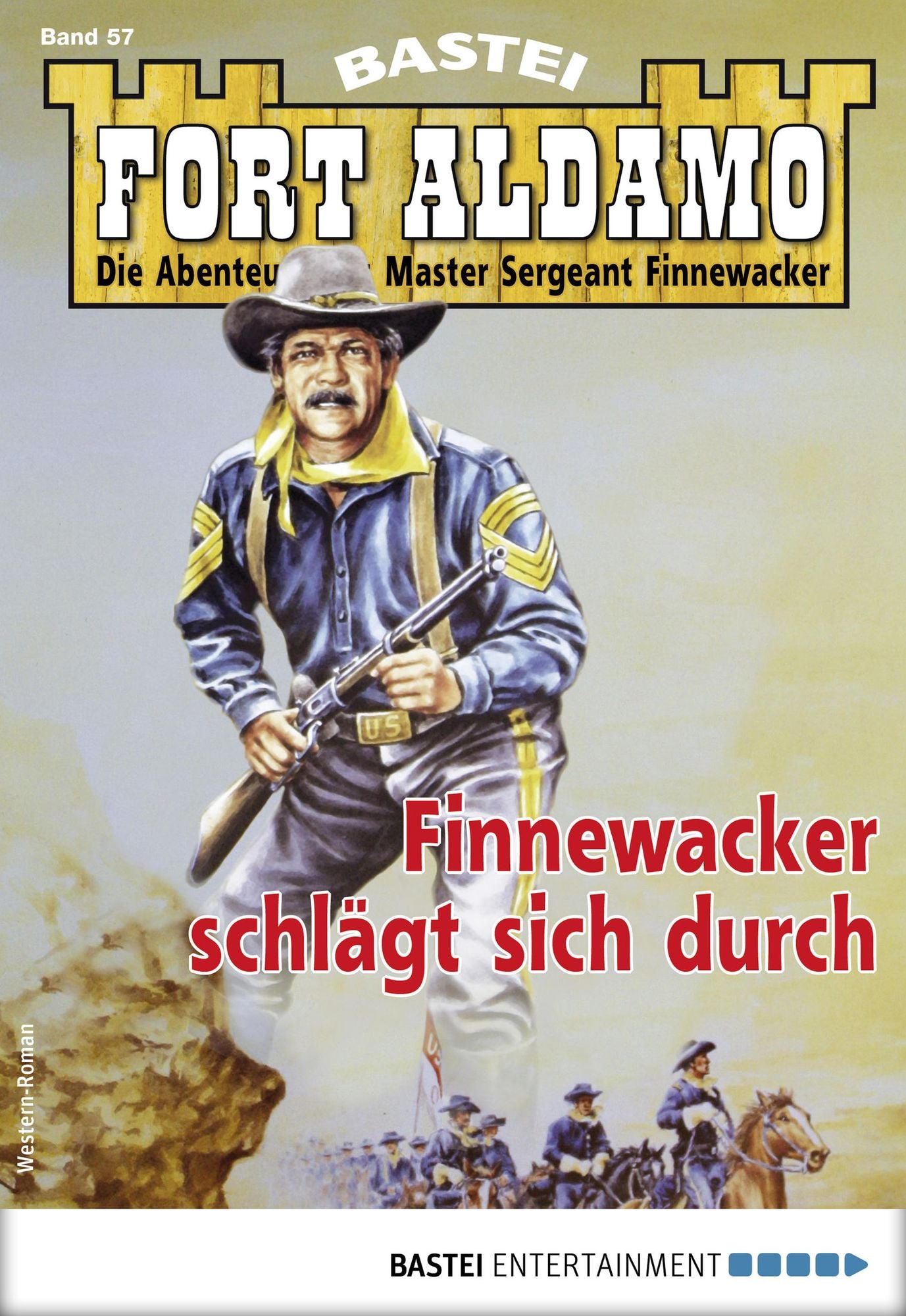 Fort Aldamo 57 - Western: Finnewacker schlägt sich durch