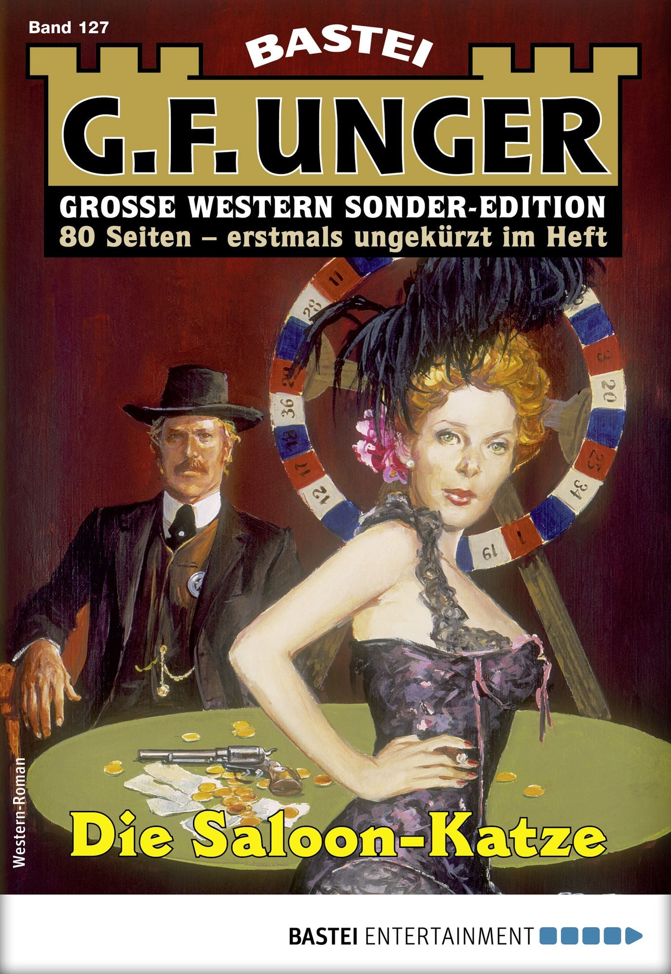 G. F. Unger Sonder-Edition 127 - Western: Die Saloon-Katze