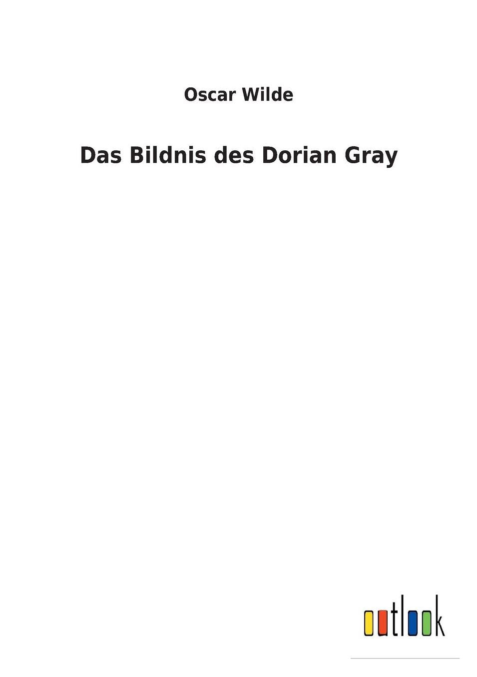 Das Bildnis Des Dorian Gray