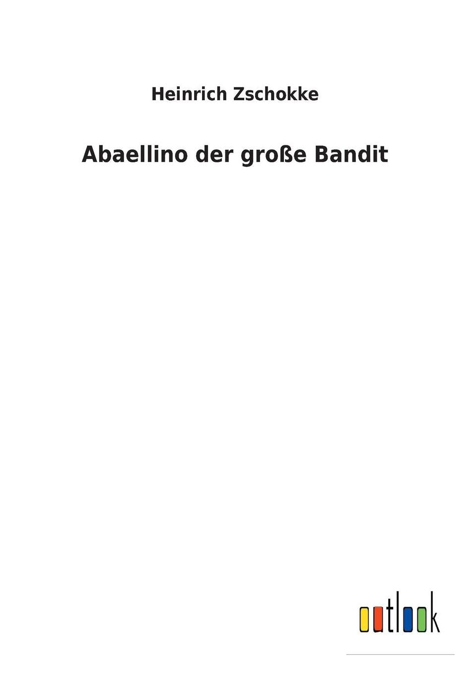 Abaellino Der Groe Bandit