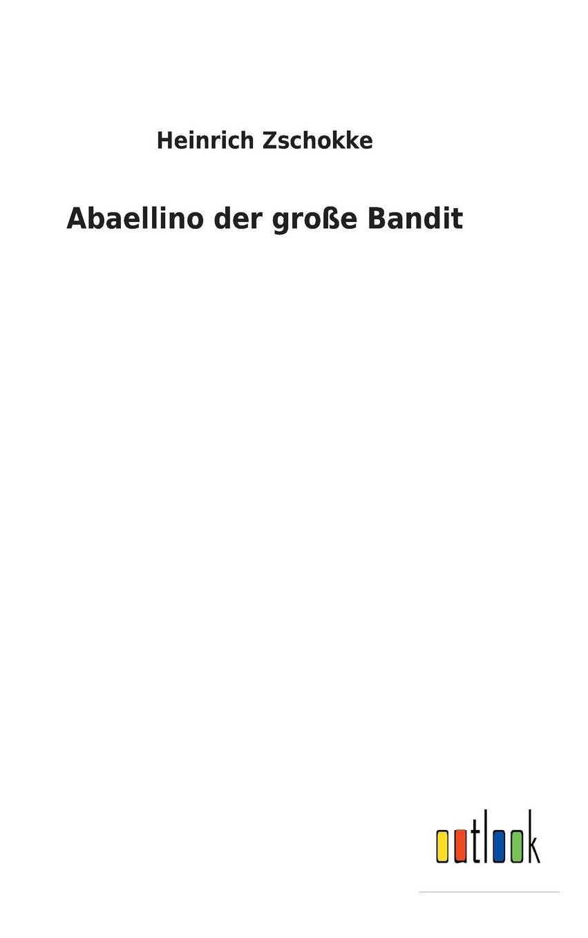 Abaellino Der Groe Bandit