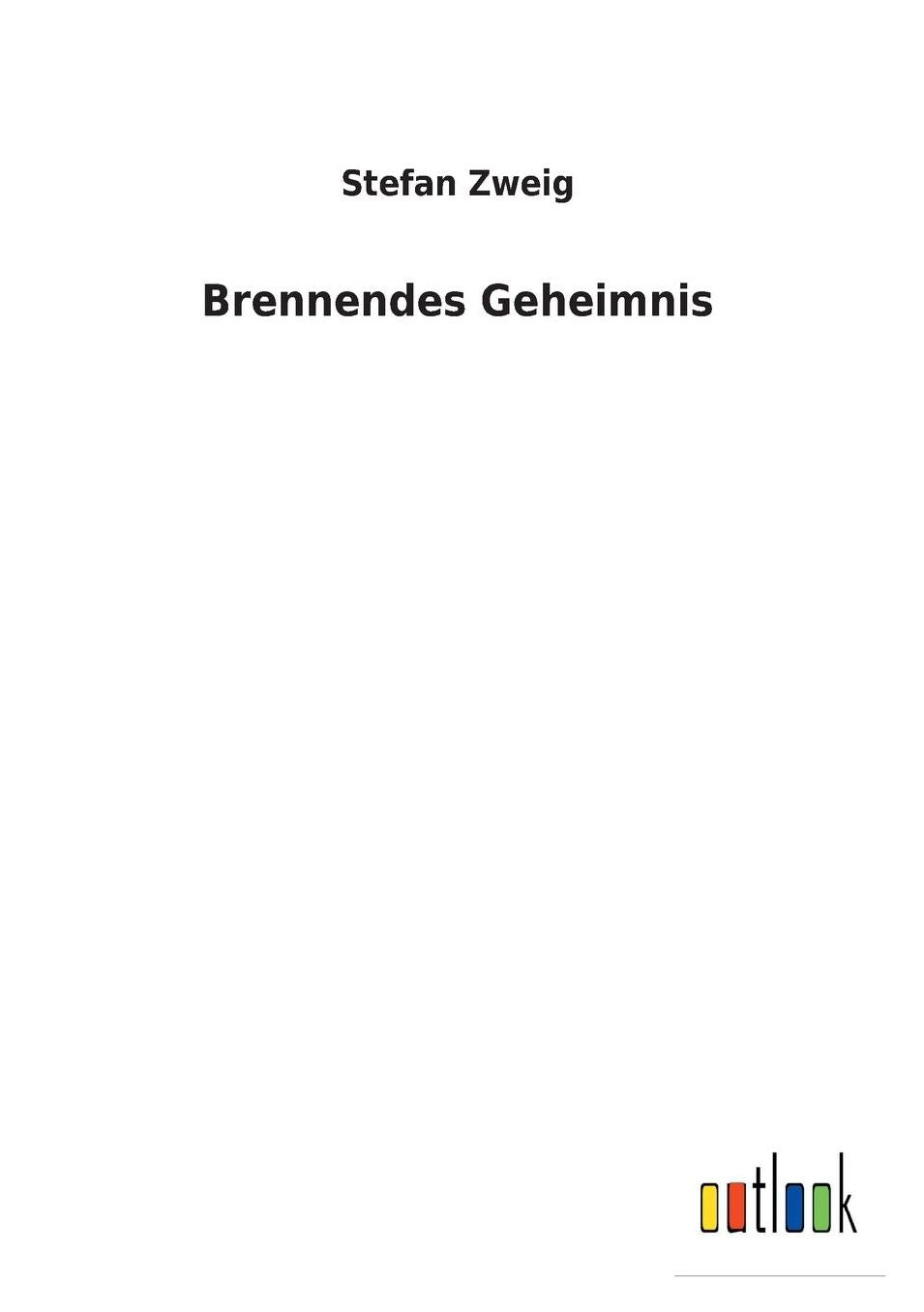 Brennendes Geheimnis