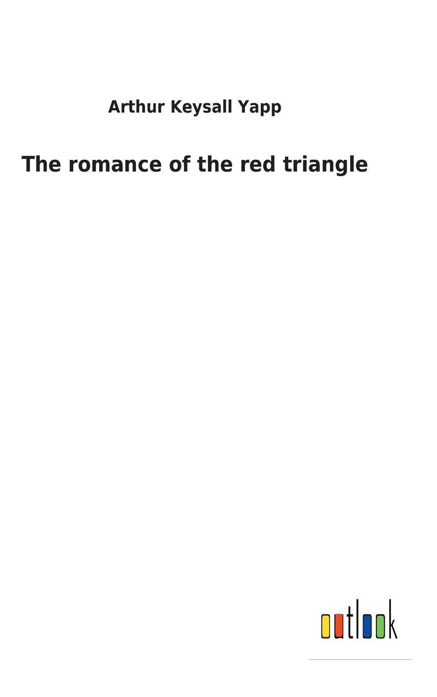 The Romance of the Red Triangle