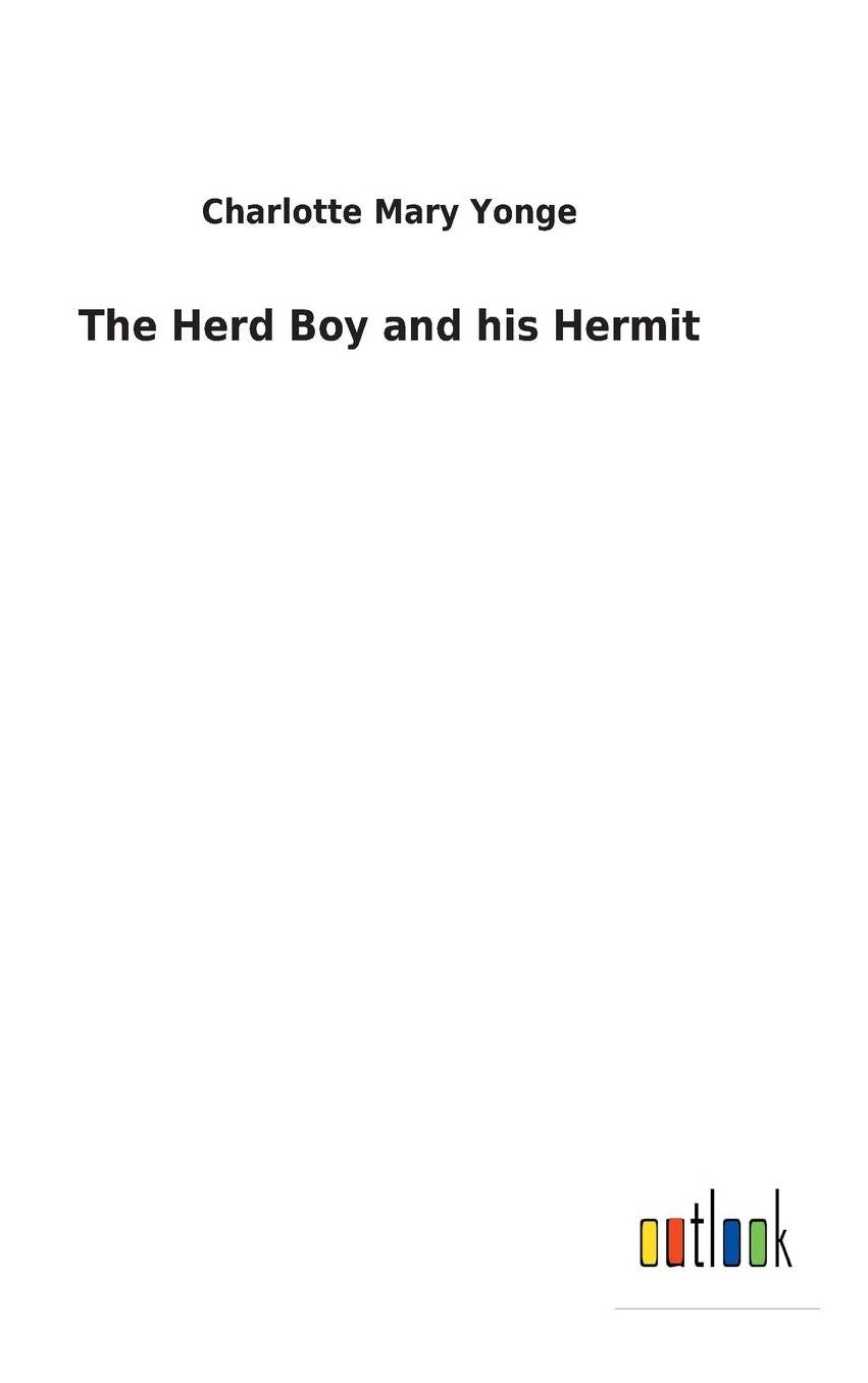The Herd Boy and His Hermit
