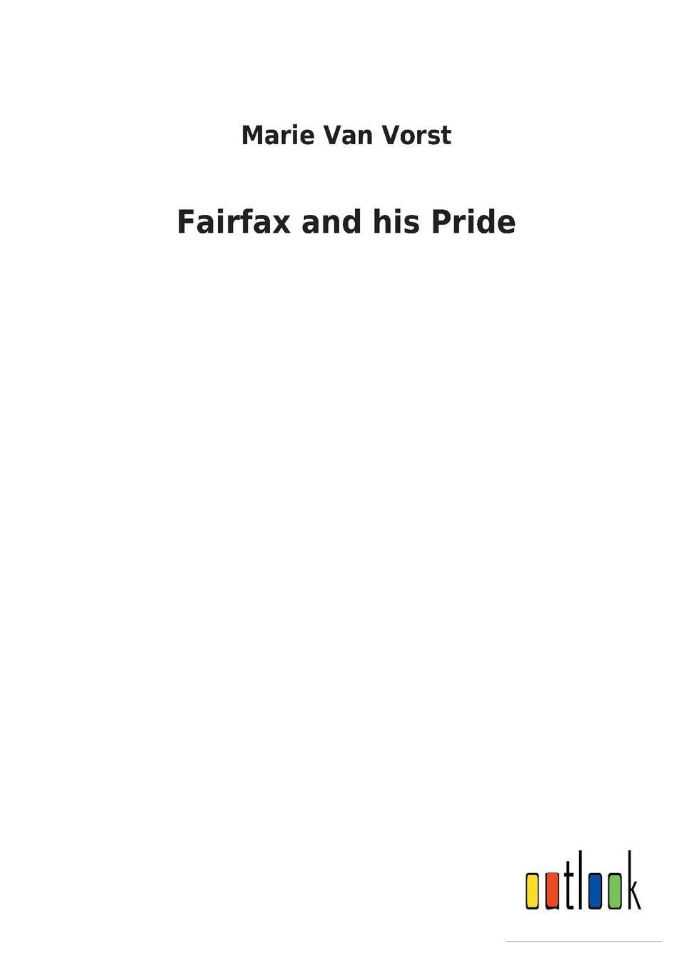 Fairfax and His Pride