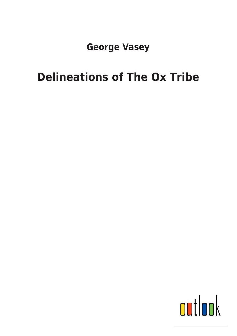 Delineations of the Ox Tribe