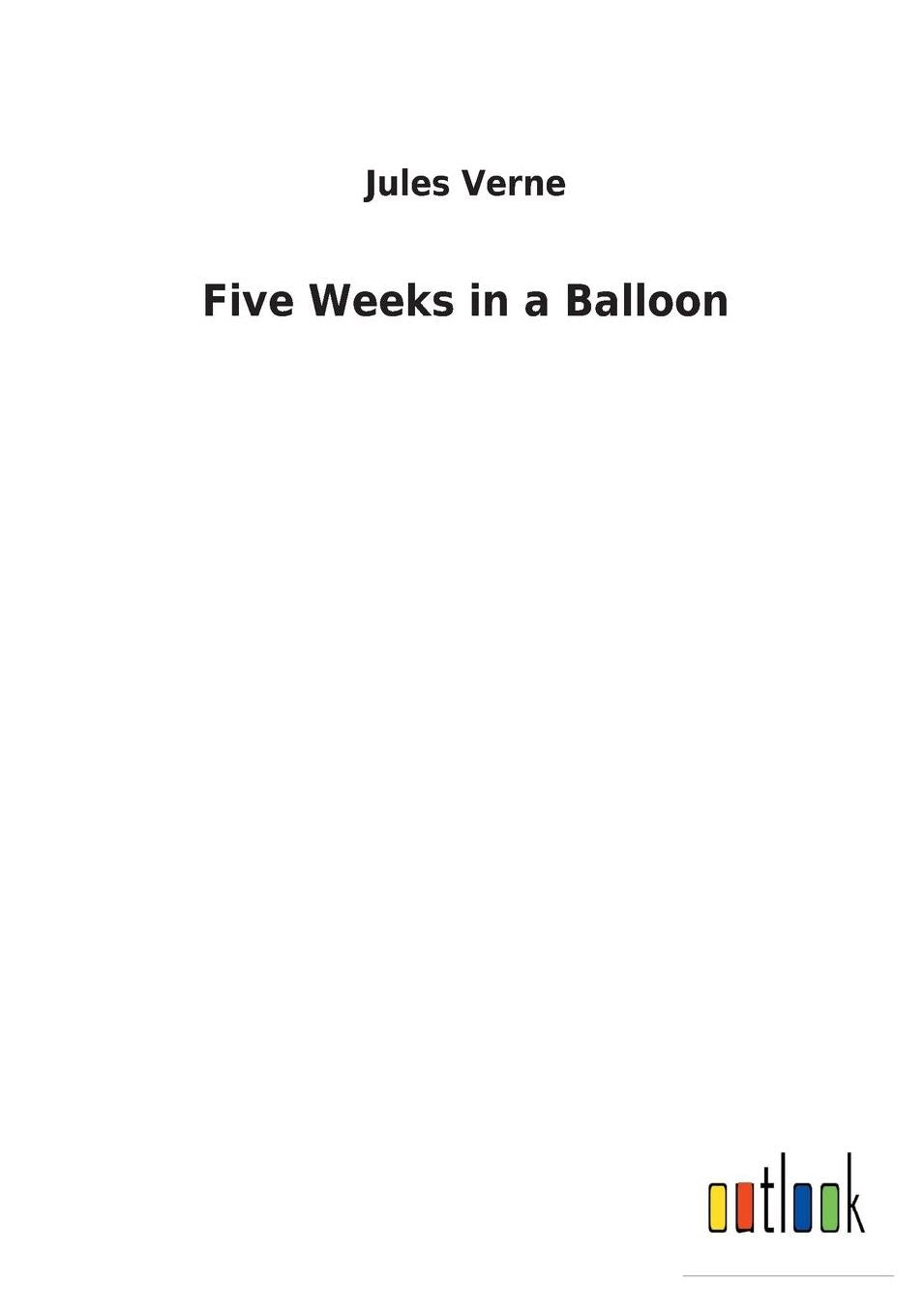 Five Weeks in a Balloon