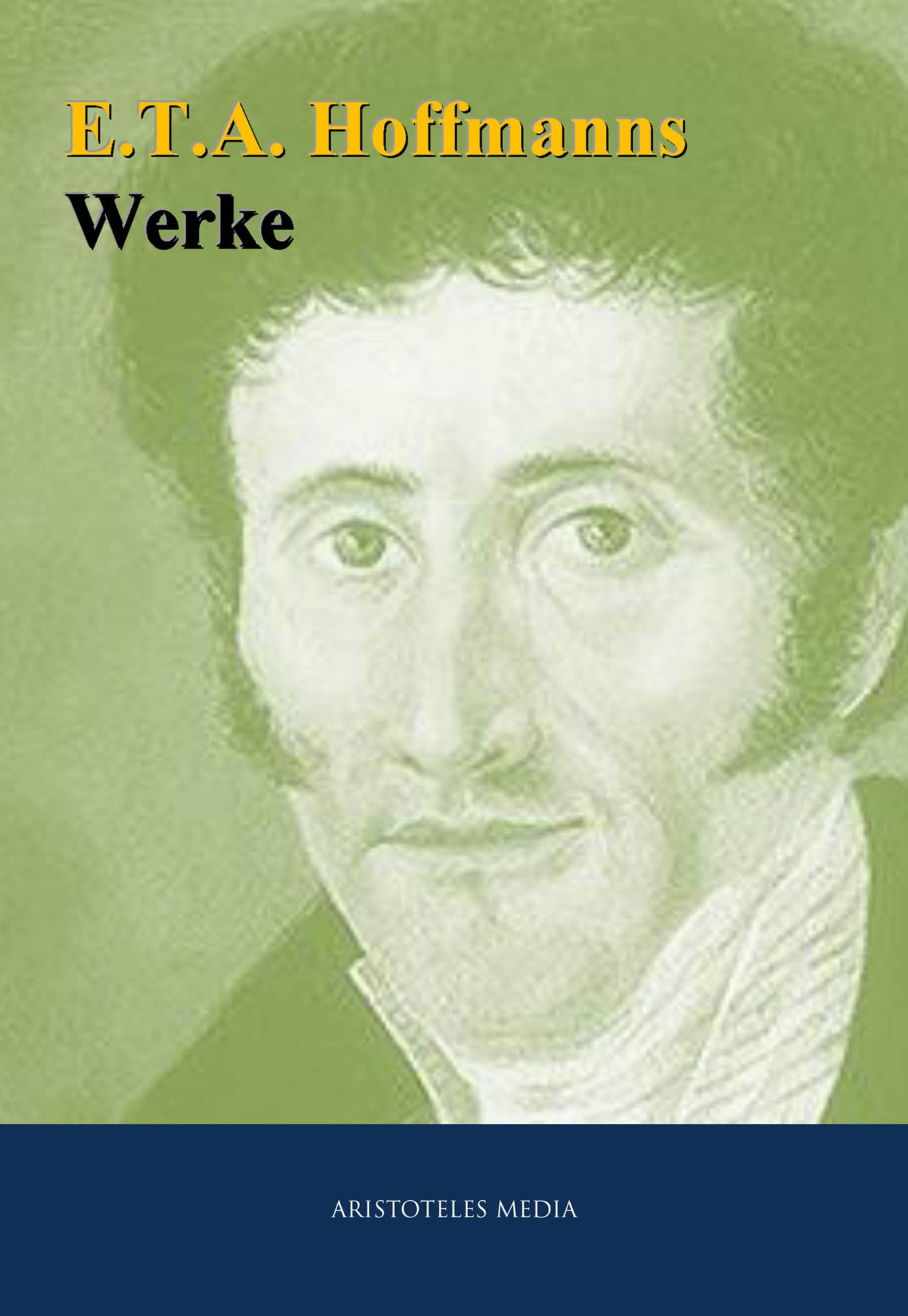 E.T.A. Hoffmanns: Werke