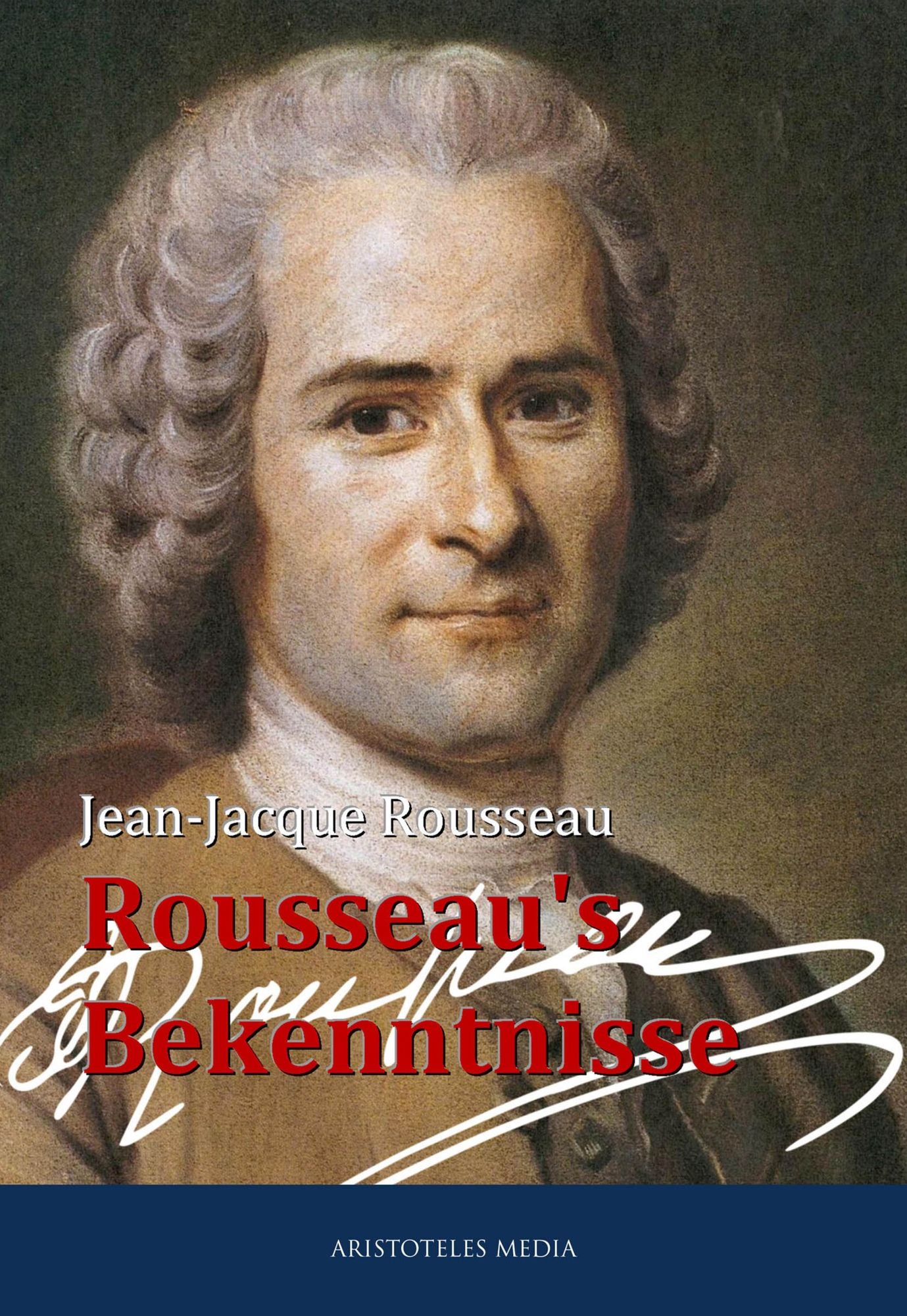 Rousseau's Bekenntnisse
