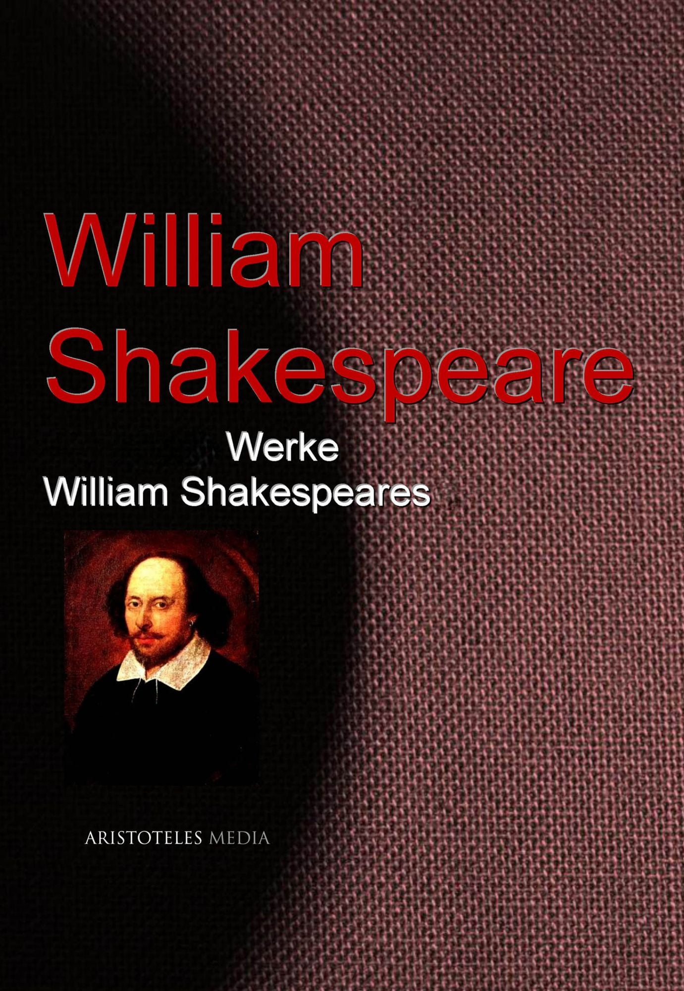 Gesammelte Werke William Shakespeares