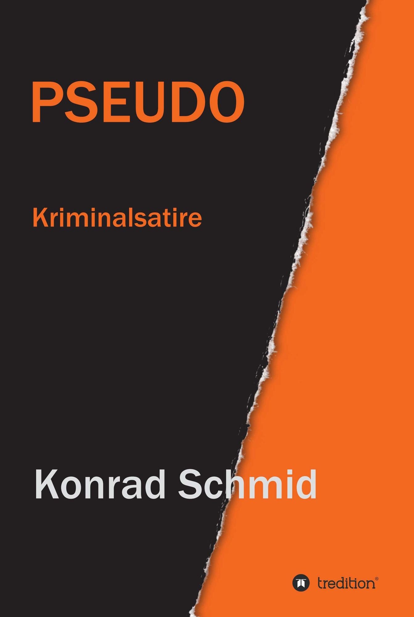Pseudo: Kriminalsatire
