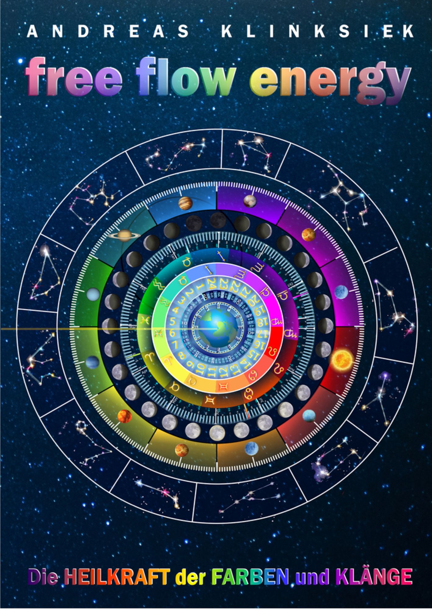 free flow energy: Die Heilkraft der Farben und Klänge