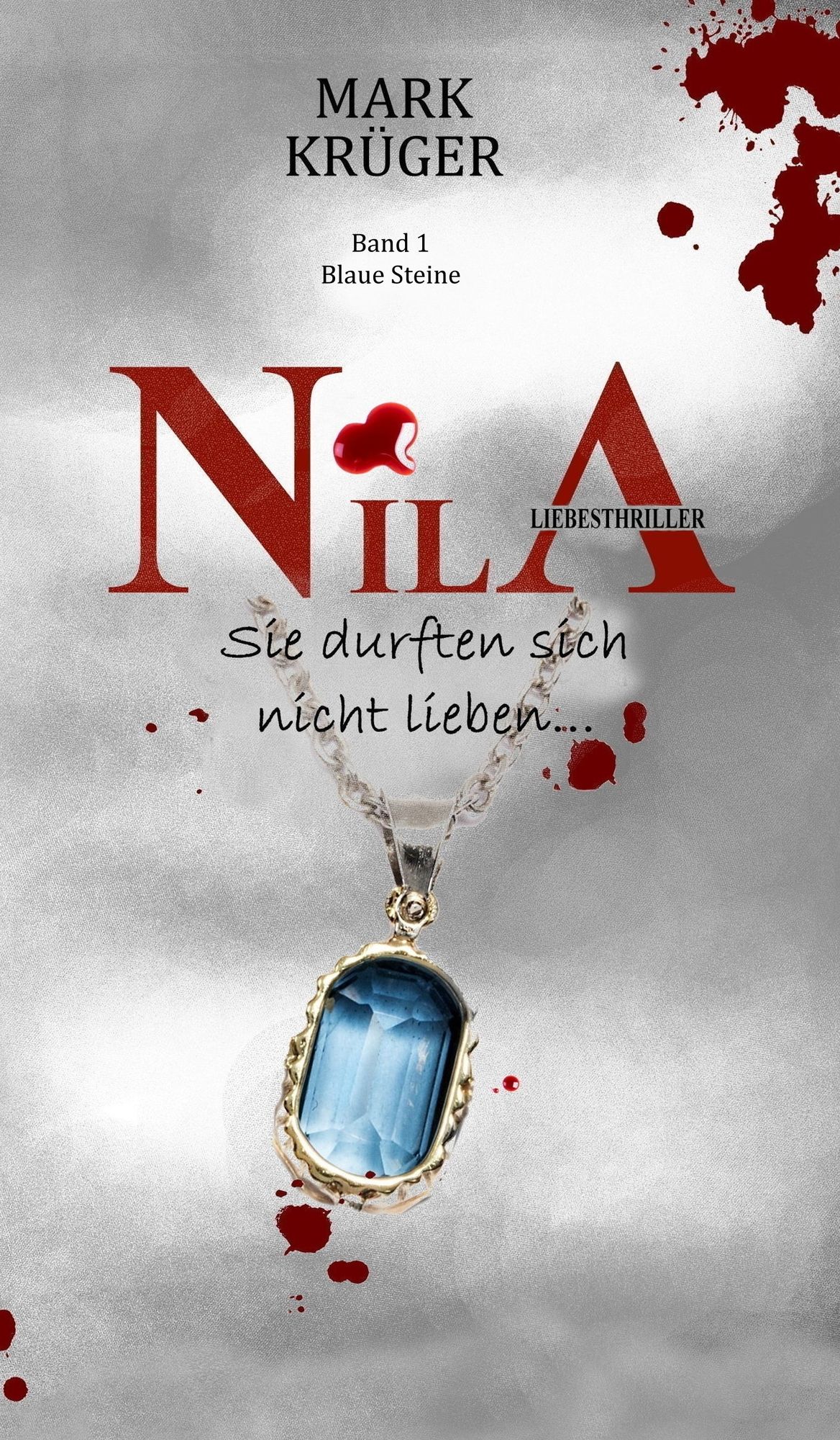 Nila: Sie durften sich nicht lieben