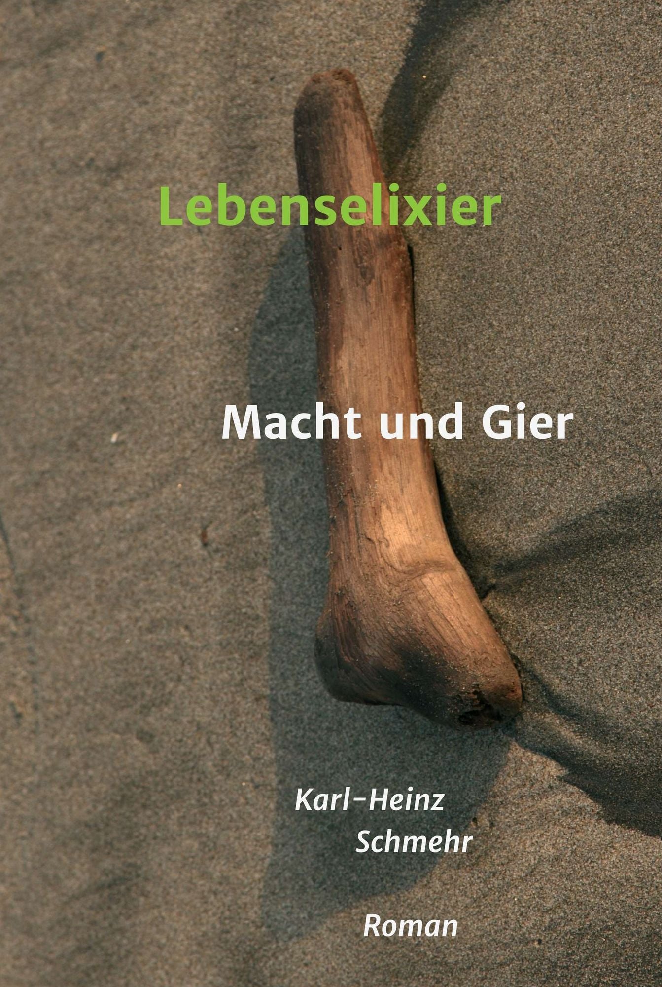Lebenselixier: Macht und Gier