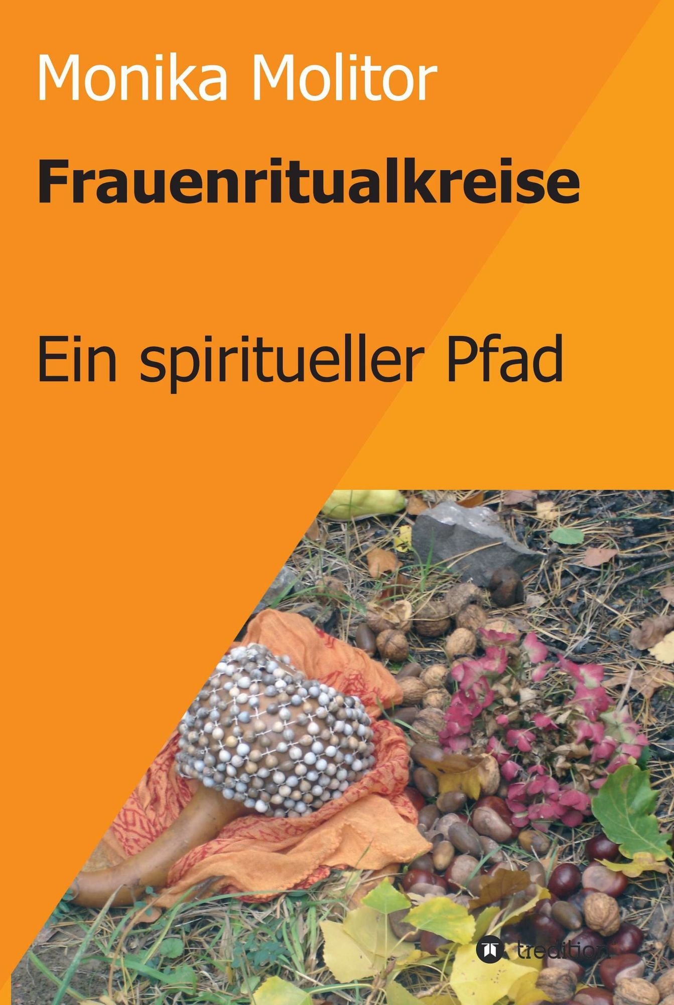 Frauenritualkreise: Ein spiritueller Pfad