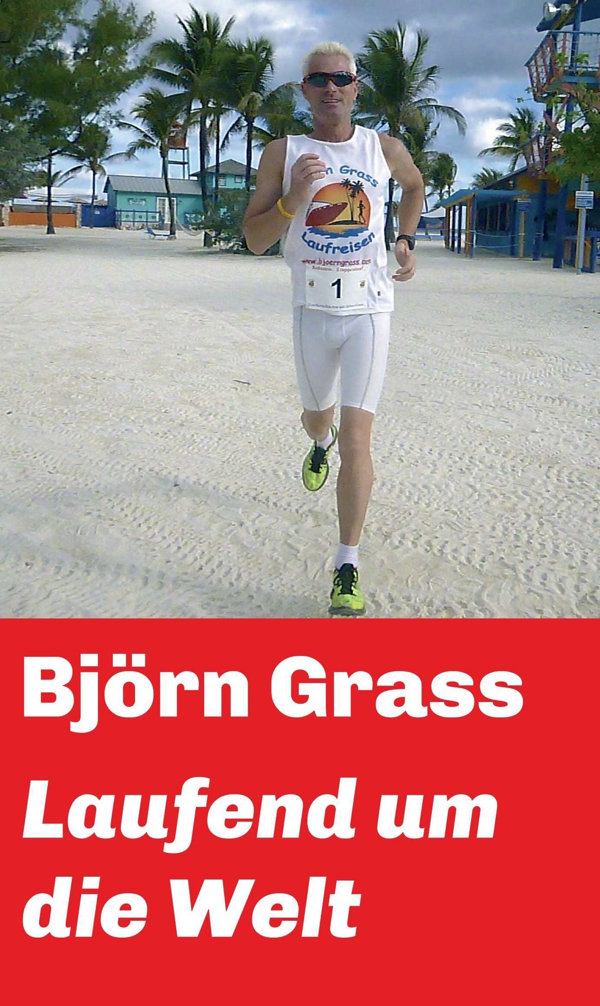 Laufend um die Welt