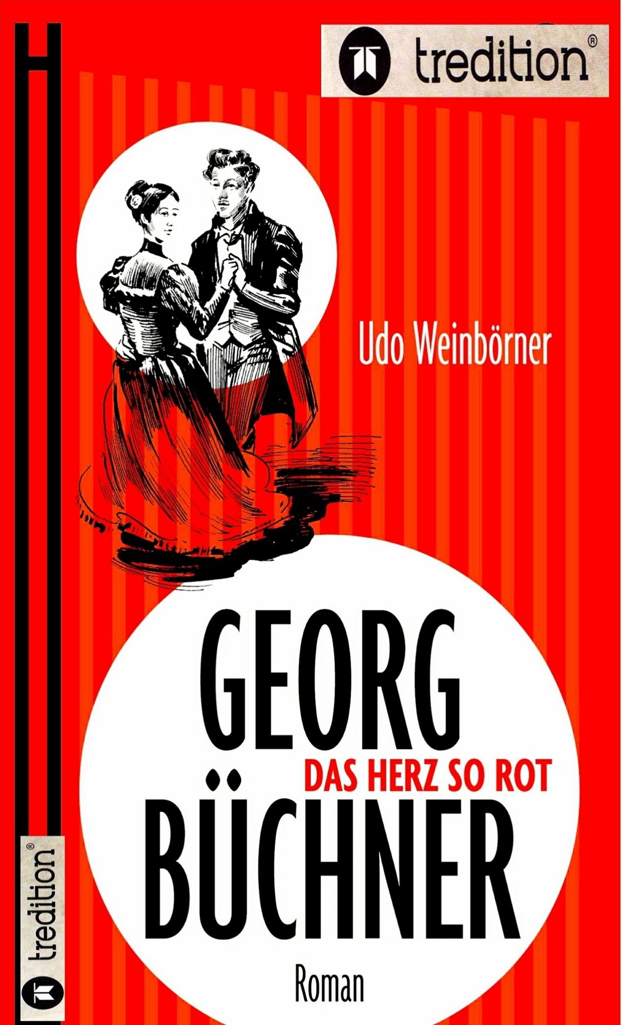 Georg Büchner: Das Herz so rot