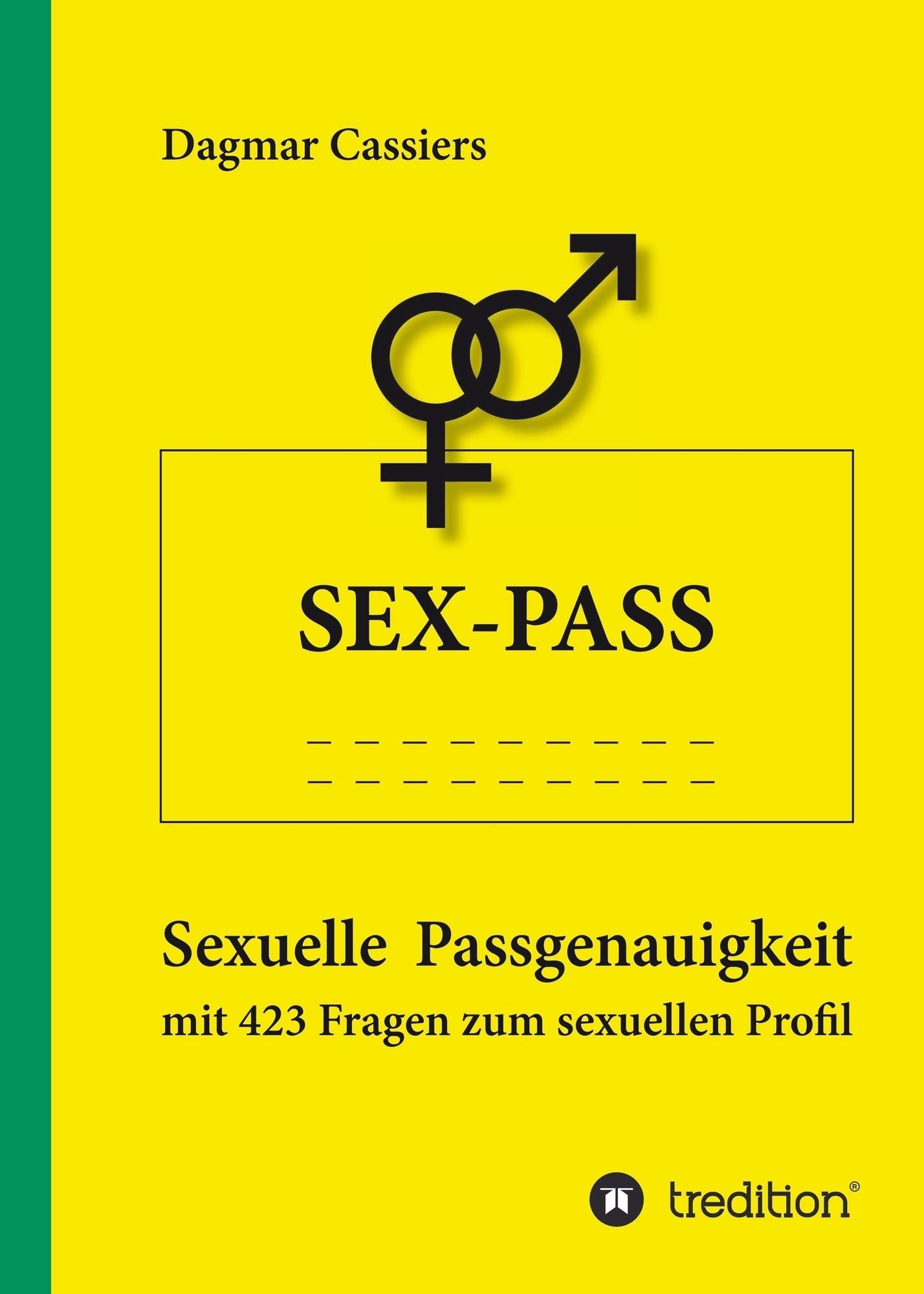 Sex-Pass: Sexuelle Passgenauigkeit mit 423 Fragen zum sexuellen Profil