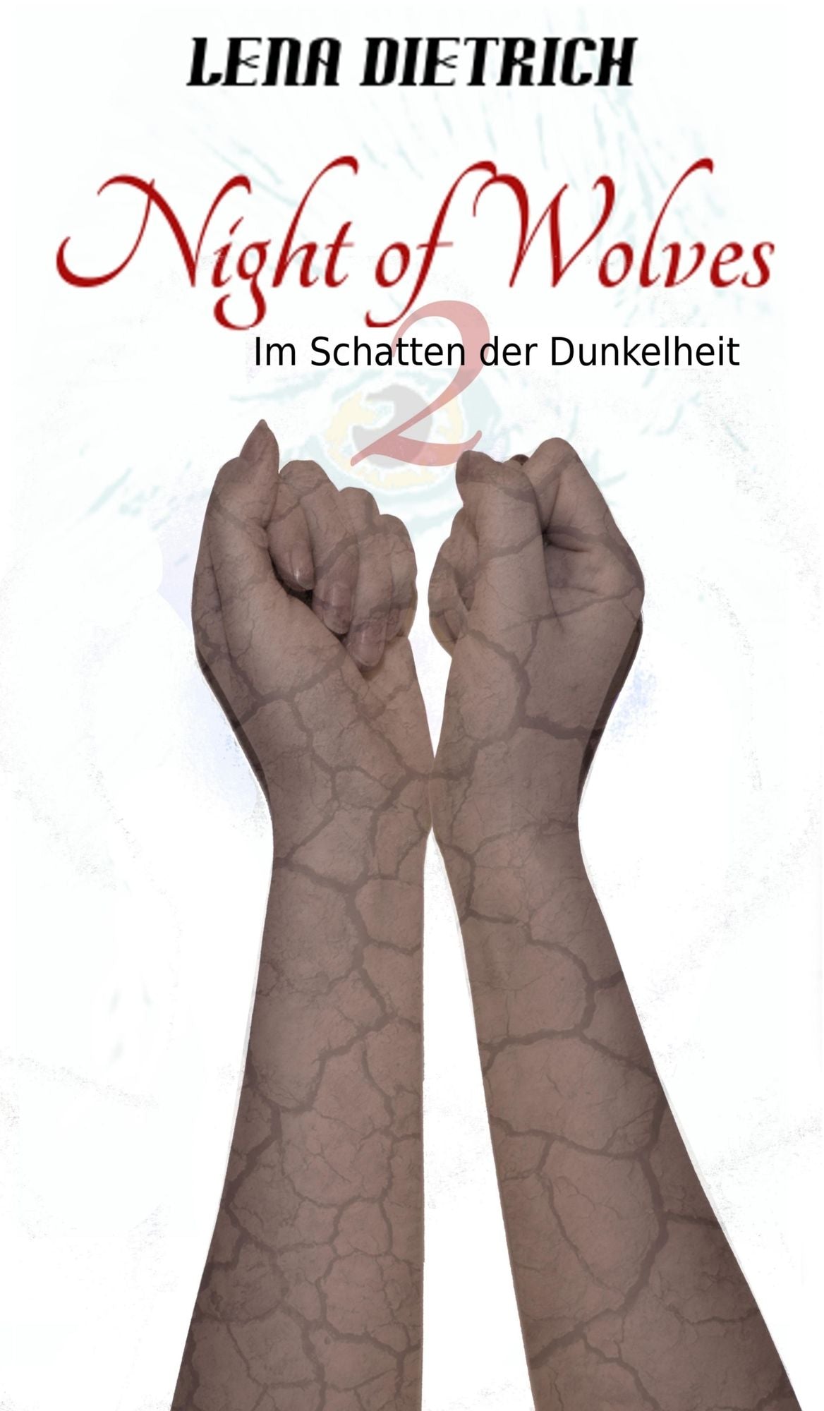 Night of Wolves 2: Im Schatten der Dunkelheit