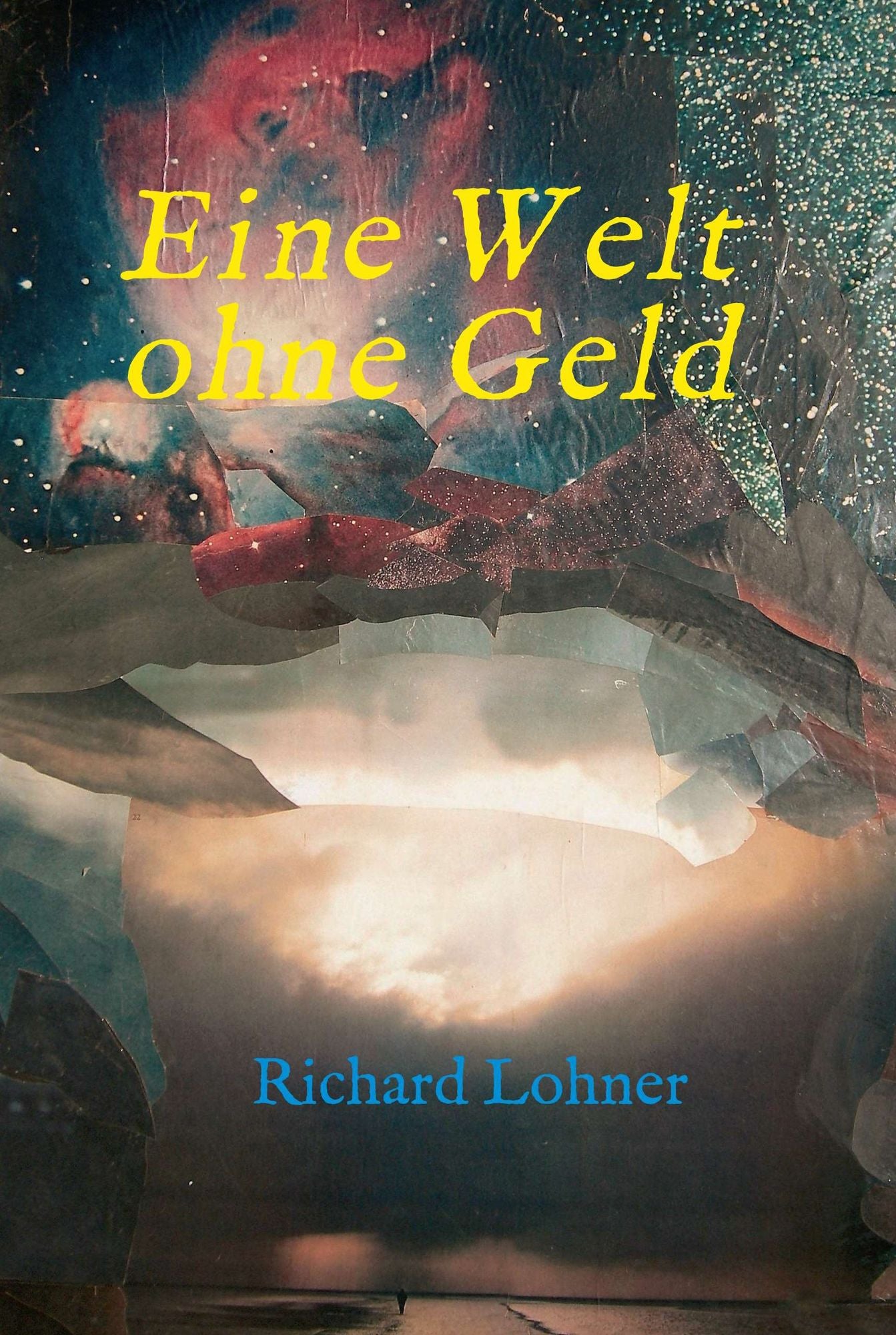 Eine Welt ohne Geld