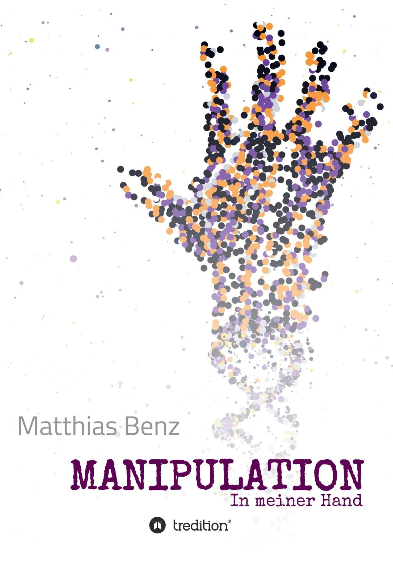 MANIPULATION: In meiner Hand