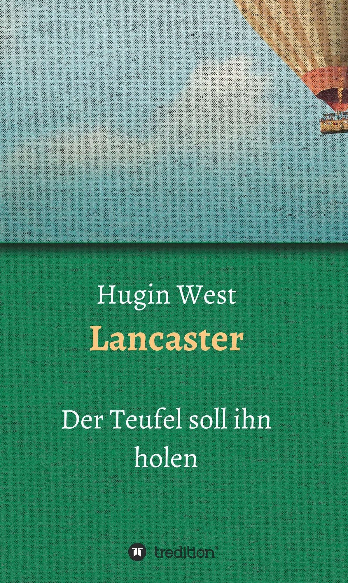 Lancaster: Der Teufel soll ihn holen