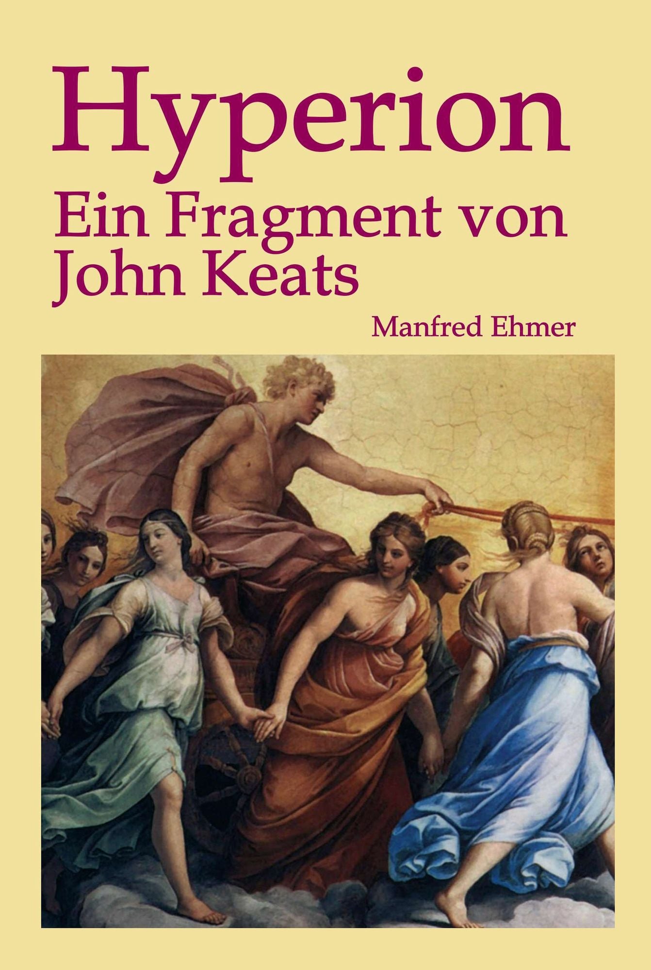 Hyperion: Ein Fragment von John Keats