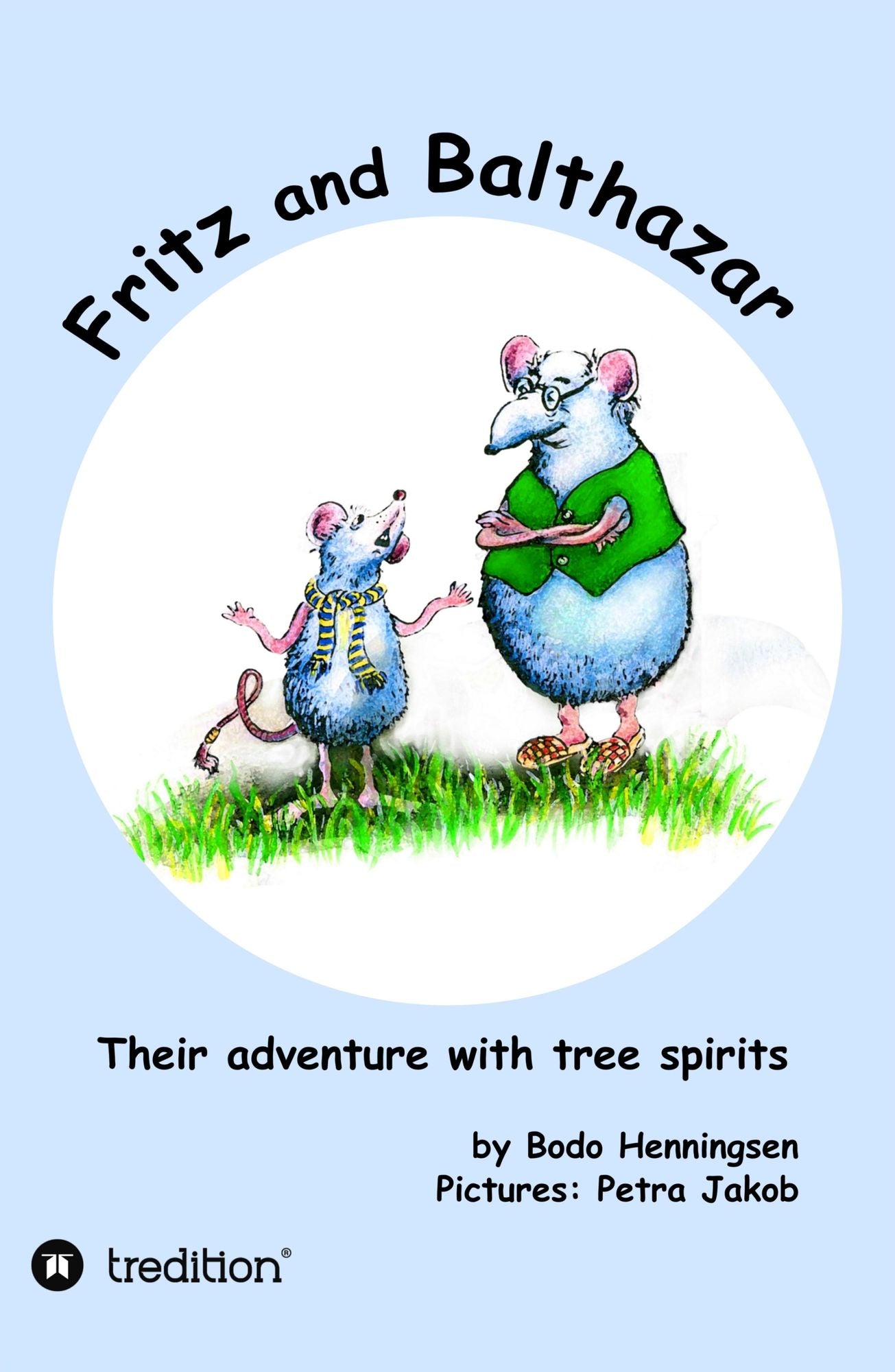 Fritz and Balthazar: Their adventure with tree spirits