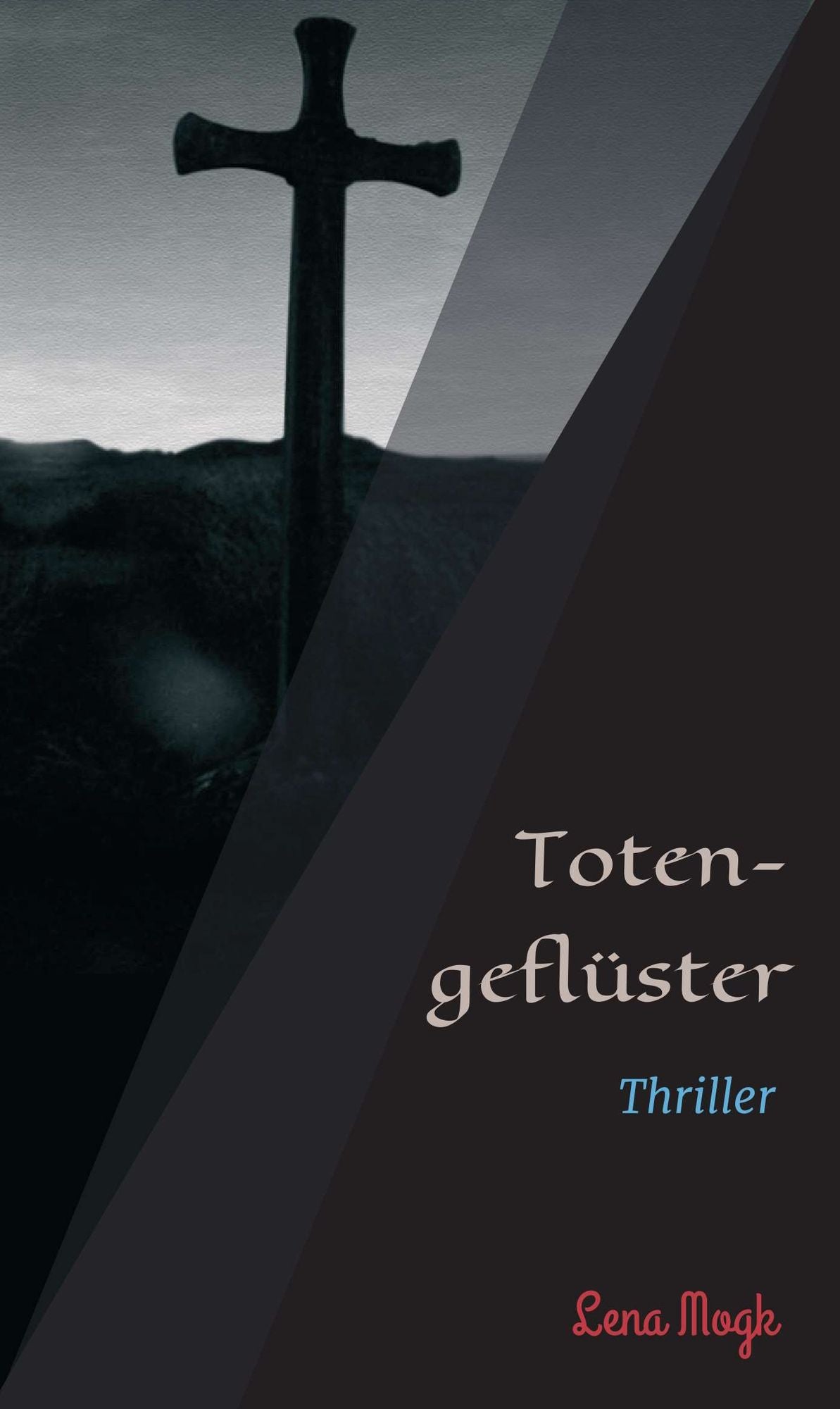 Totengeflüster: Thriller