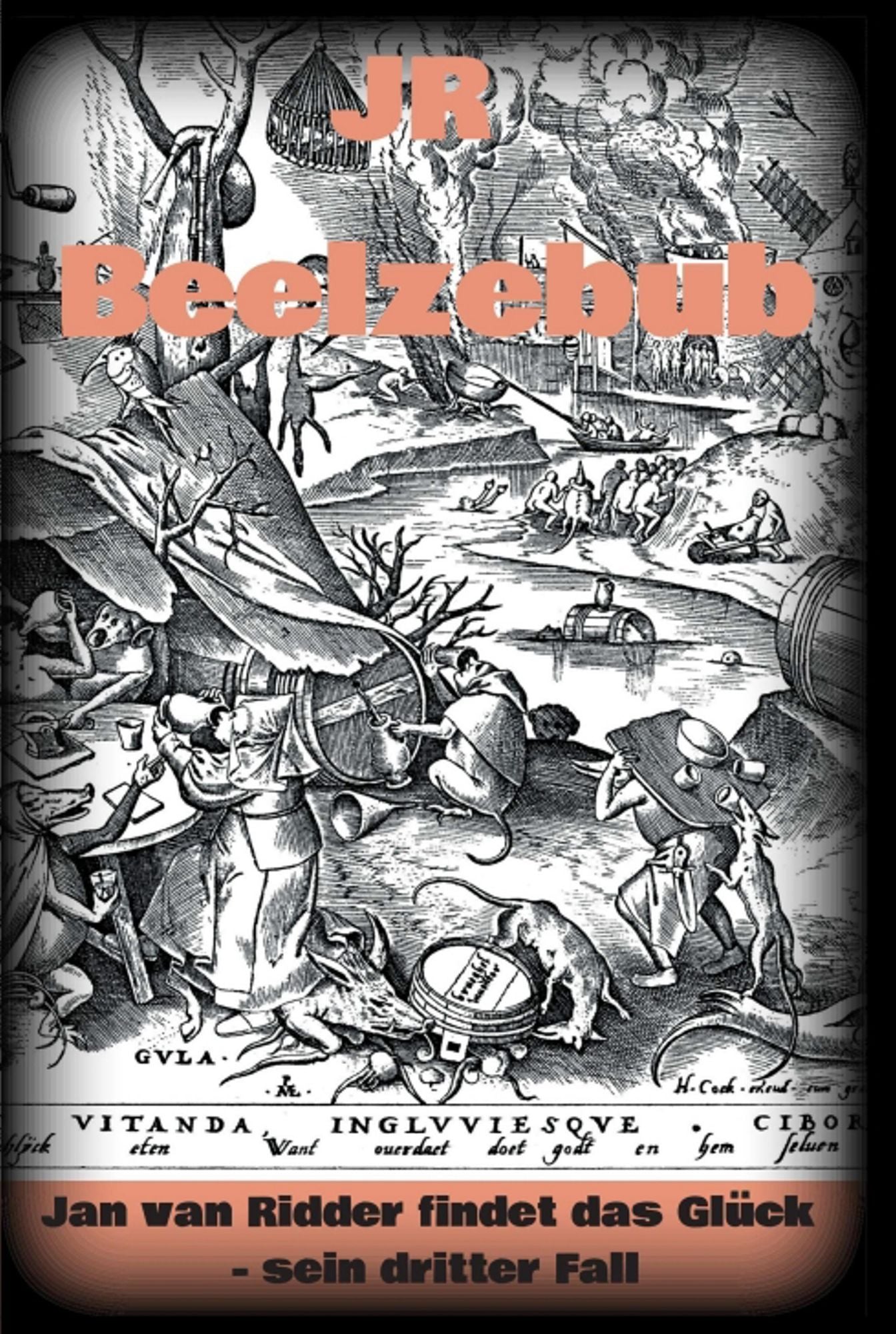 Beelzebub: Jan van Ridder findet das Glück - sein dritter Fall