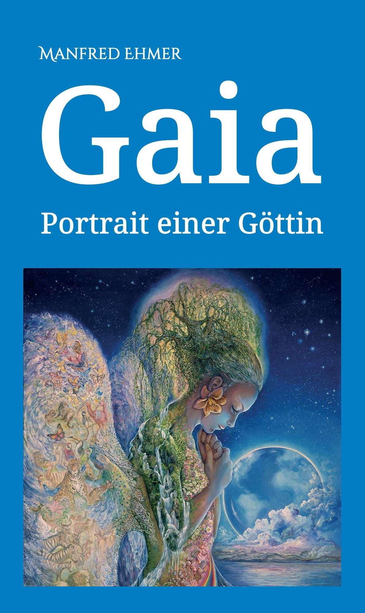 Gaia: Portrait einer Göttin