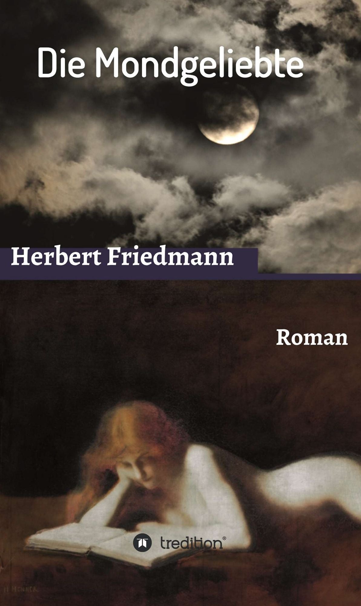 Die Mondgeliebte: Roman