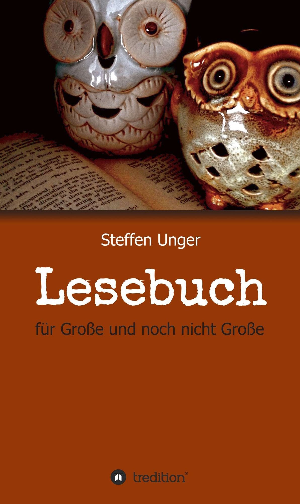 Lesebuch: für Große und noch nicht Große